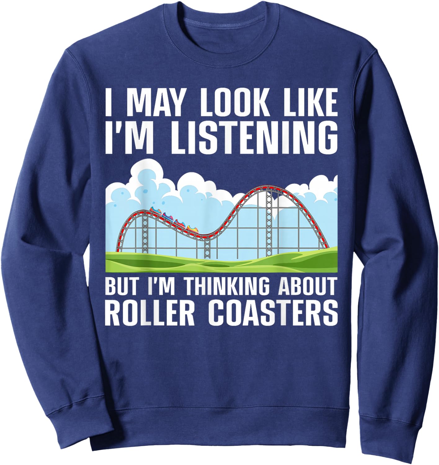 Funny Roller Coaster Art Women Roller Coaster Lover Sweatshirt - Sweatshirt | Navy