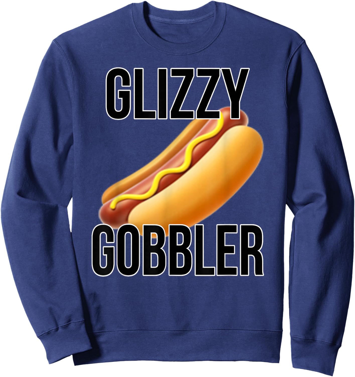 Glizzy Gobbler Shirt | Glizzy Hot Dogs | Glizzy Gang Sweatshirt - Sweatshirt | Navy