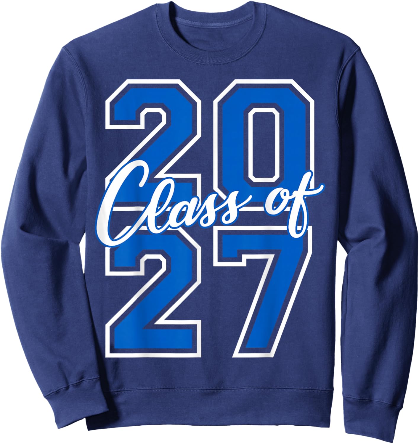 Class of 2027 Graduation Varsity Blue and White Letters Sweatshirt - Sweatshirt | Navy