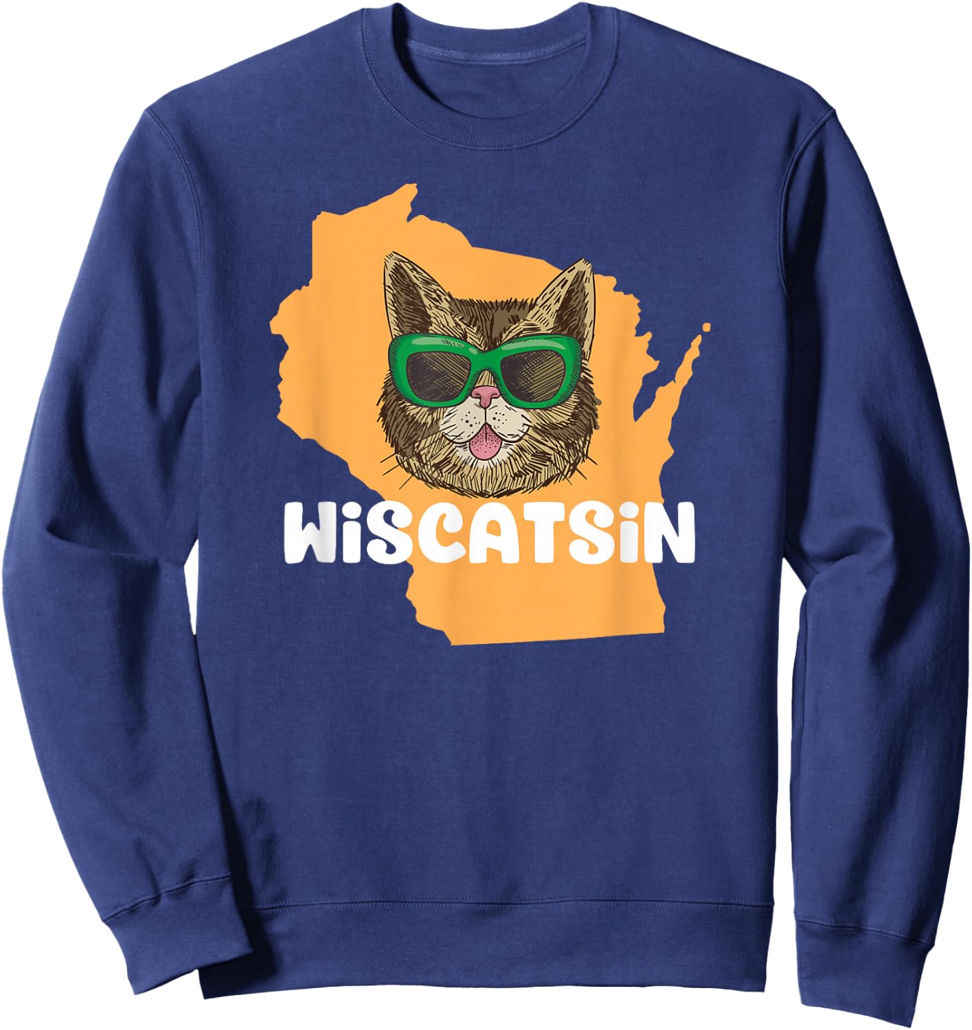 Wiscatsin (Wisconsin) - Funny City State Cat Pun Men Women Girls Kids Sweatshirt - Sweatshirt | Navy