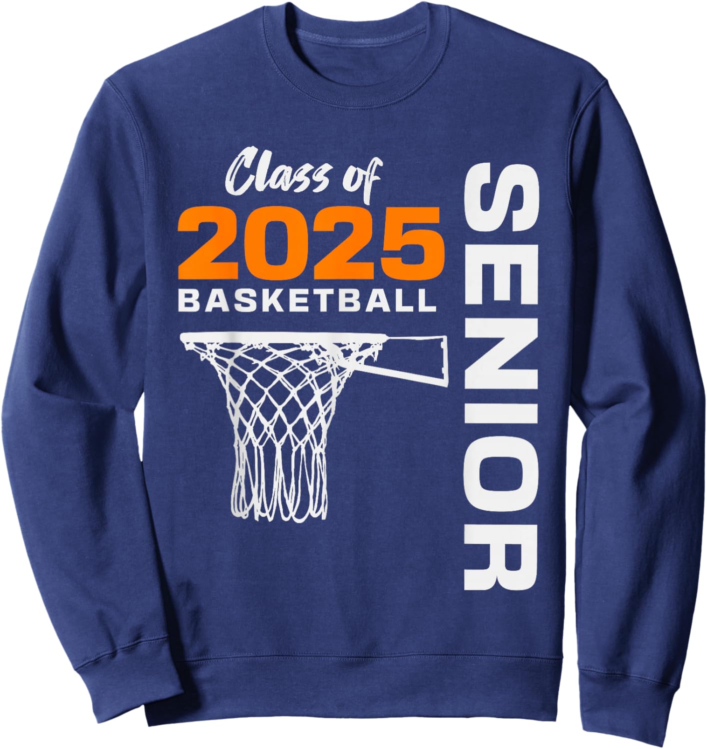 Basketball Senior Matching Class of 2025 Senior Basketball Sweatshirt - Sweatshirt | Navy