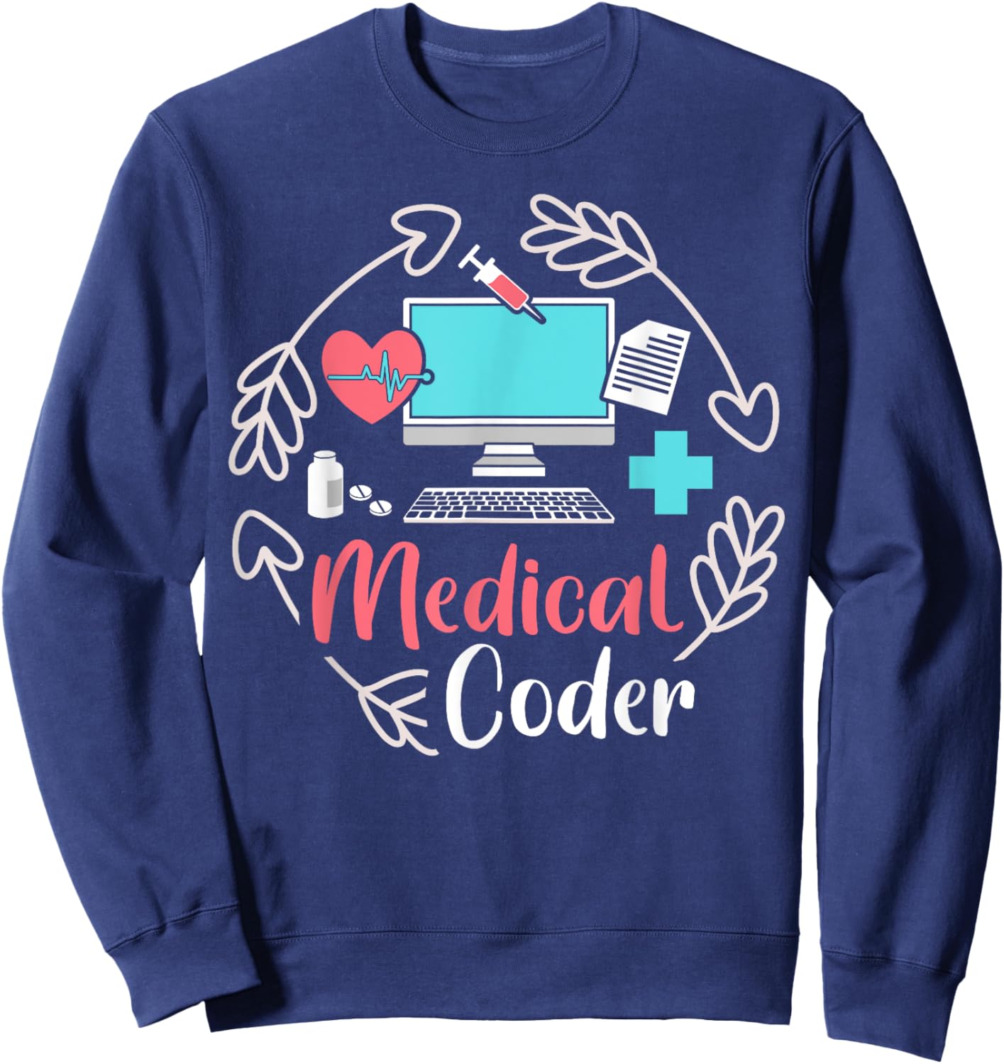Cute Medical Coder Medical Coding Sweatshirt - Sweatshirt | Navy