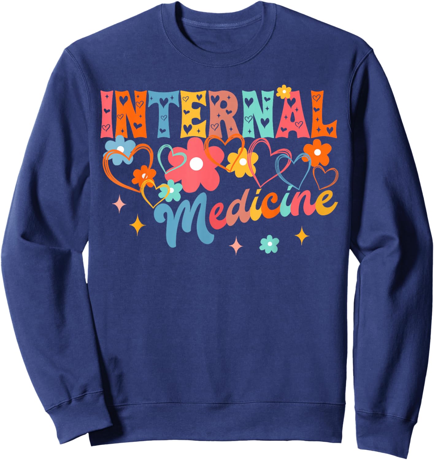 Medical Student Doctor Medicine Doctor Internal Medicine Sweatshirt - Sweatshirt | Navy