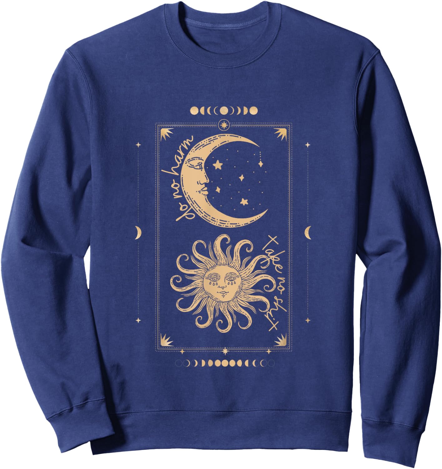 Do No Harm Take No Shit Mystical Moon Phase Tarot Witchy Sweatshirt - Sweatshirt | Navy