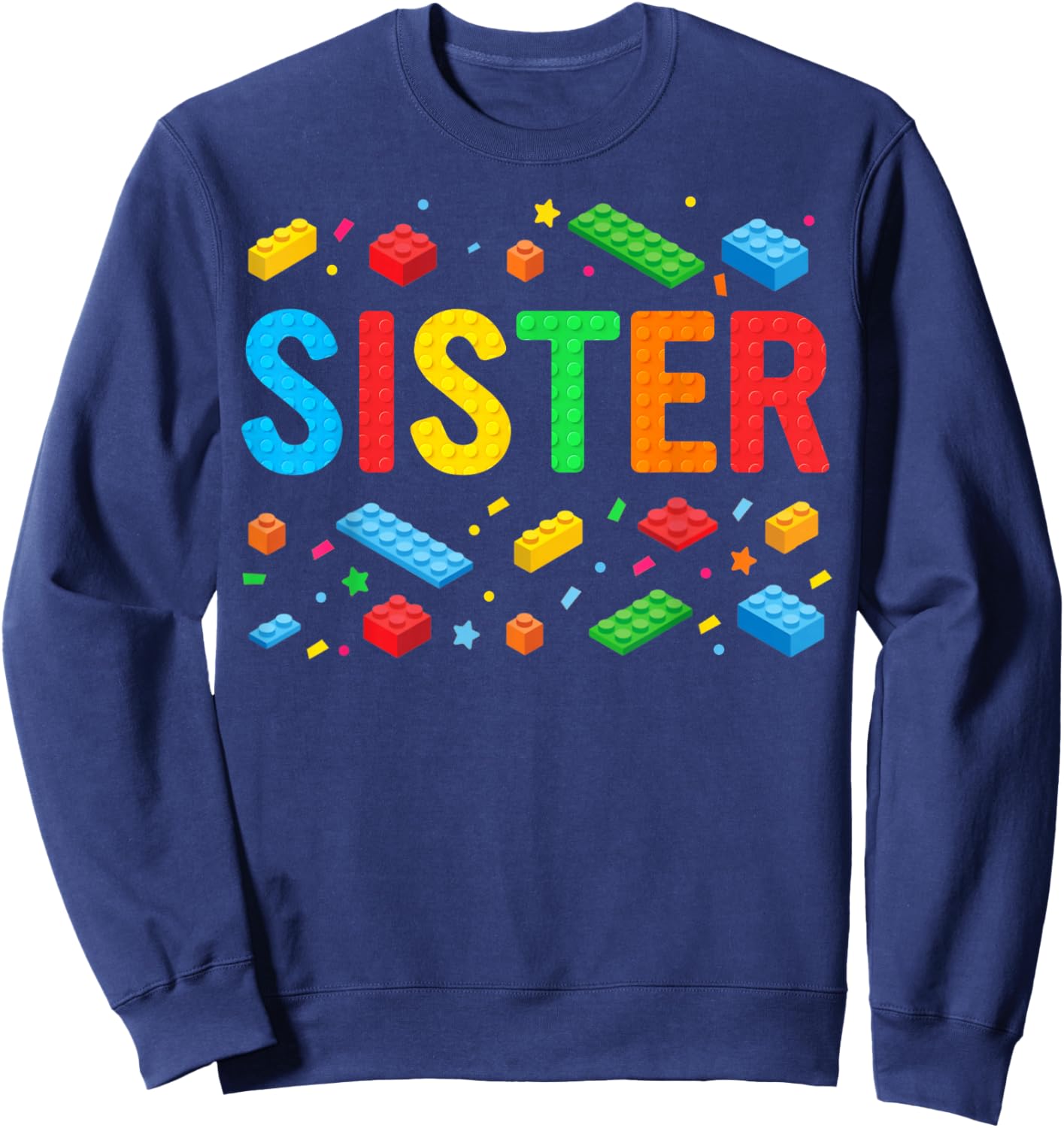 Sister Master Builder Building Bricks Blocks Family Matching Sweatshirt - Sweatshirt | Navy