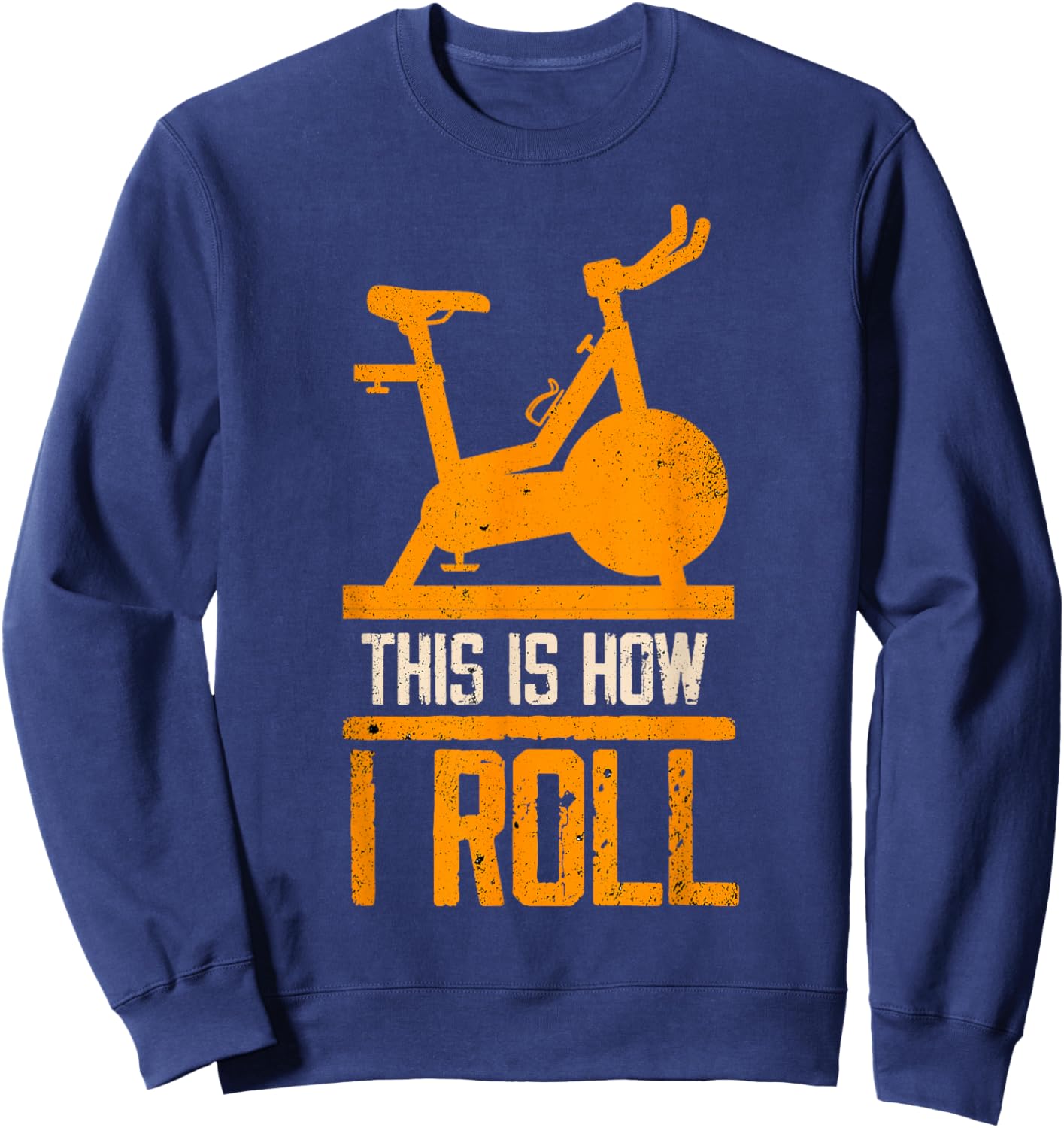 This Is How I Roll - Spinning Sweatshirt - Sweatshirt | Navy