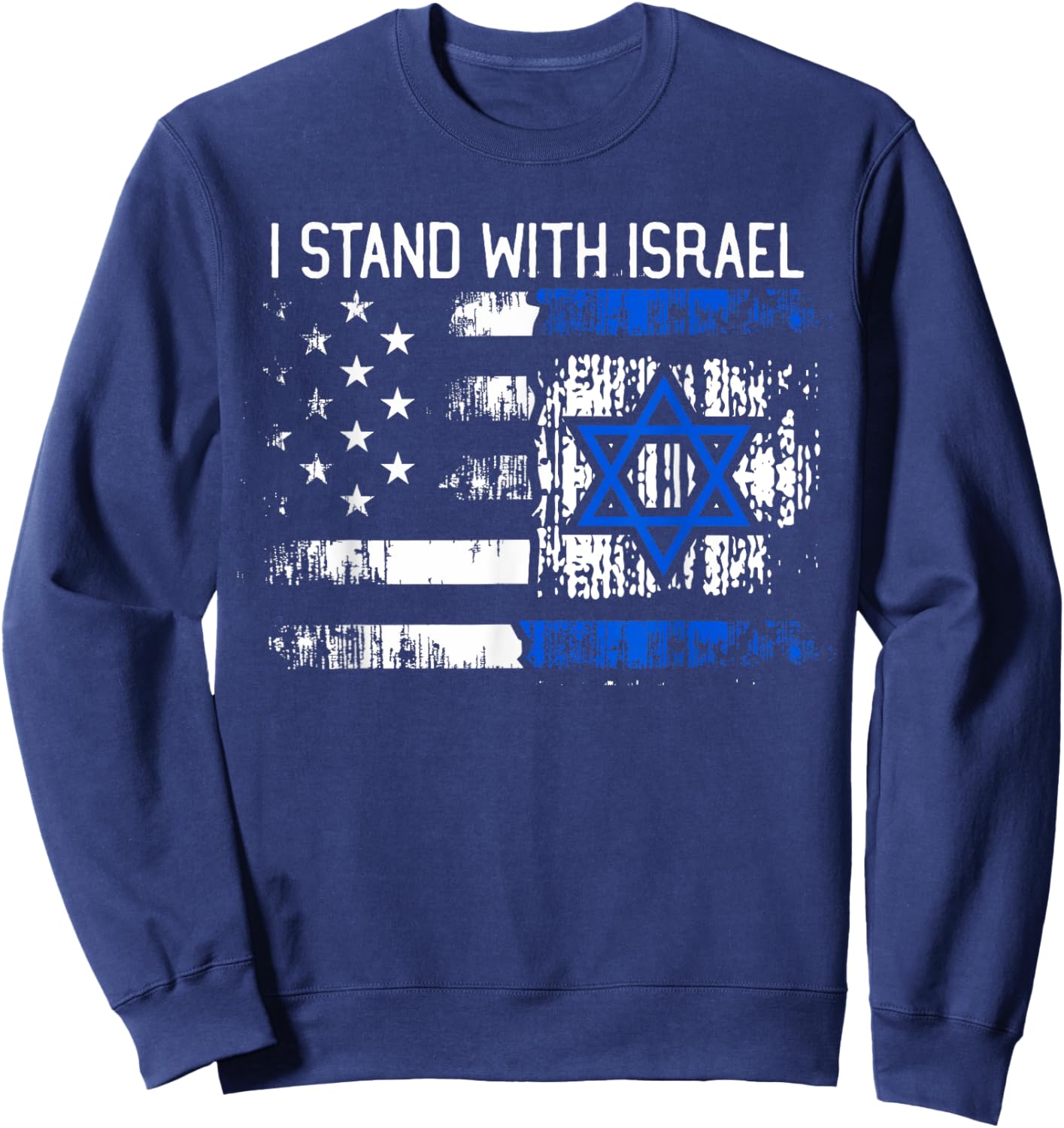 I Stand With Israel Jewish Support Group Matching Sweatshirt - Sweatshirt | Navy