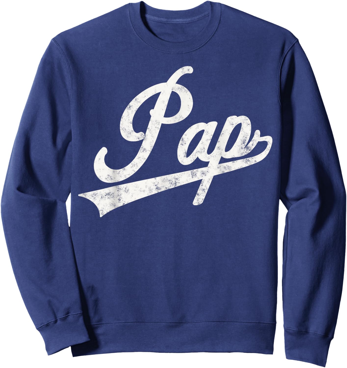 Pap Vintage Retro Style Father’s day Gift Pap Grandpa Sweatshirt - Sweatshirt | Navy