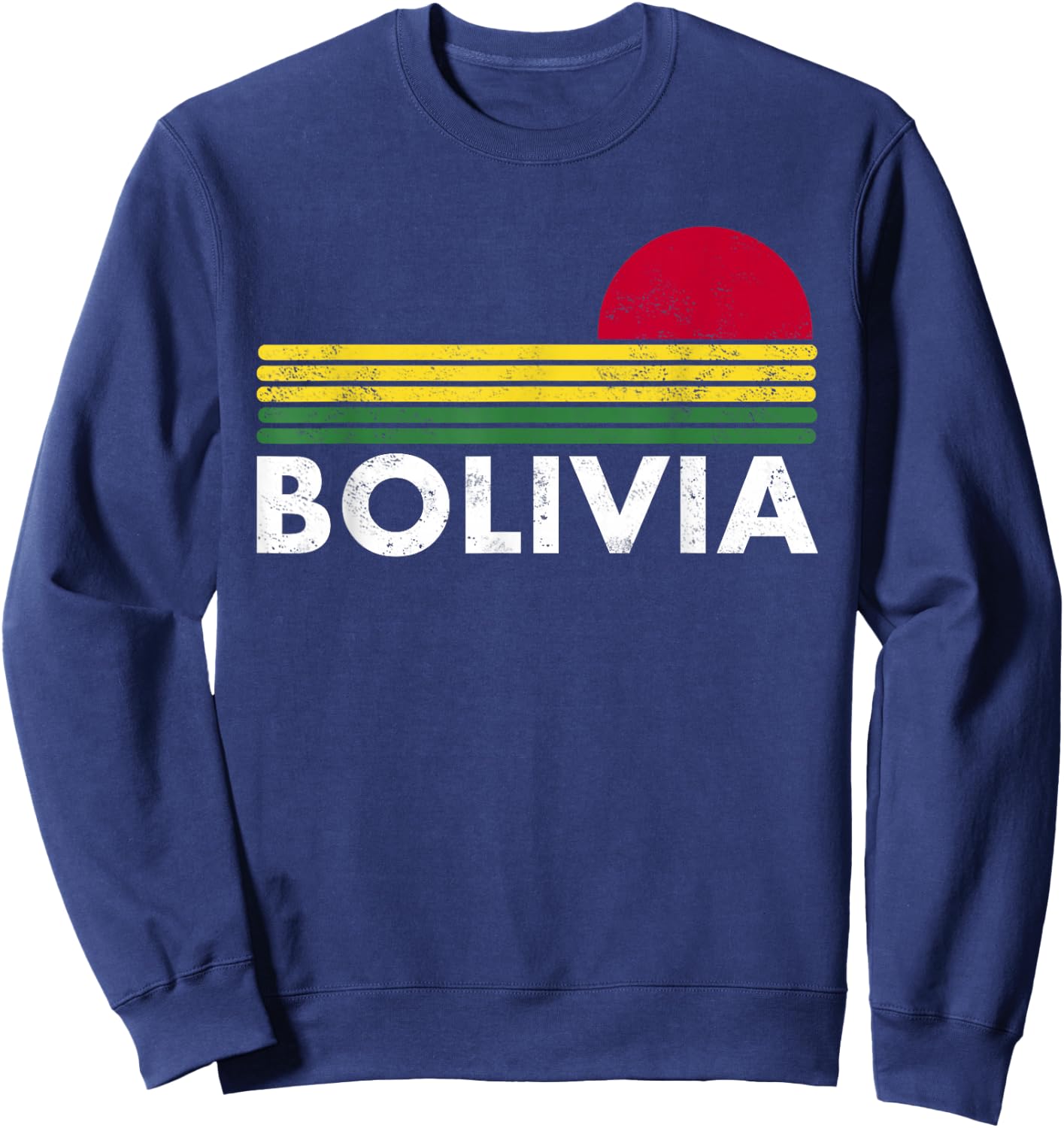 Retro Bolivia Shirt Vintage Bolivia Flag Bolivian Gift Sweatshirt - Sweatshirt | Navy