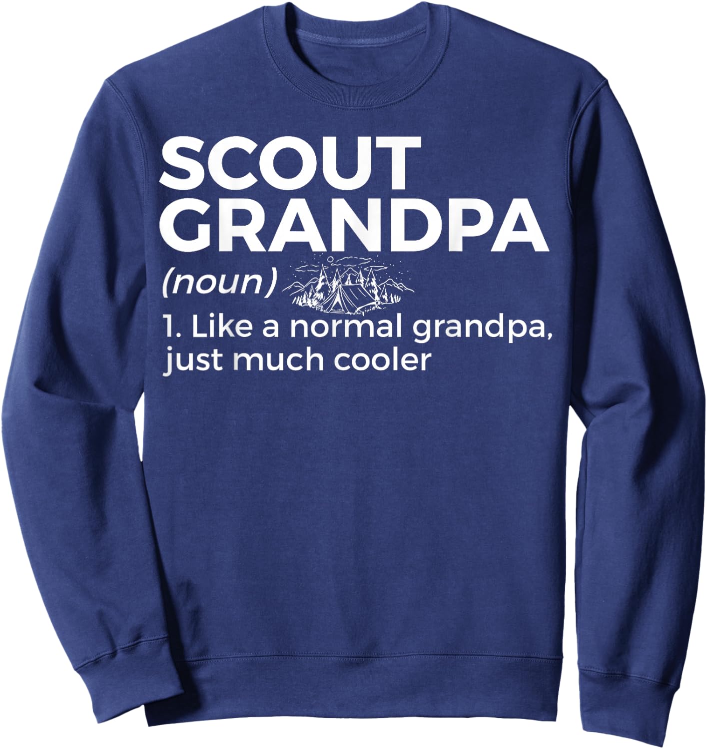 Scouting Funny Scout Grandpa Definition Sweatshirt - Sweatshirt | Navy