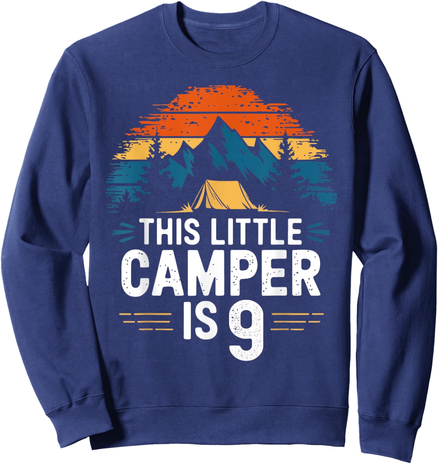 9th Birthday Camping Shirt for 9 Year Old Kids Camping Party Sweatshirt - Sweatshirt | Navy
