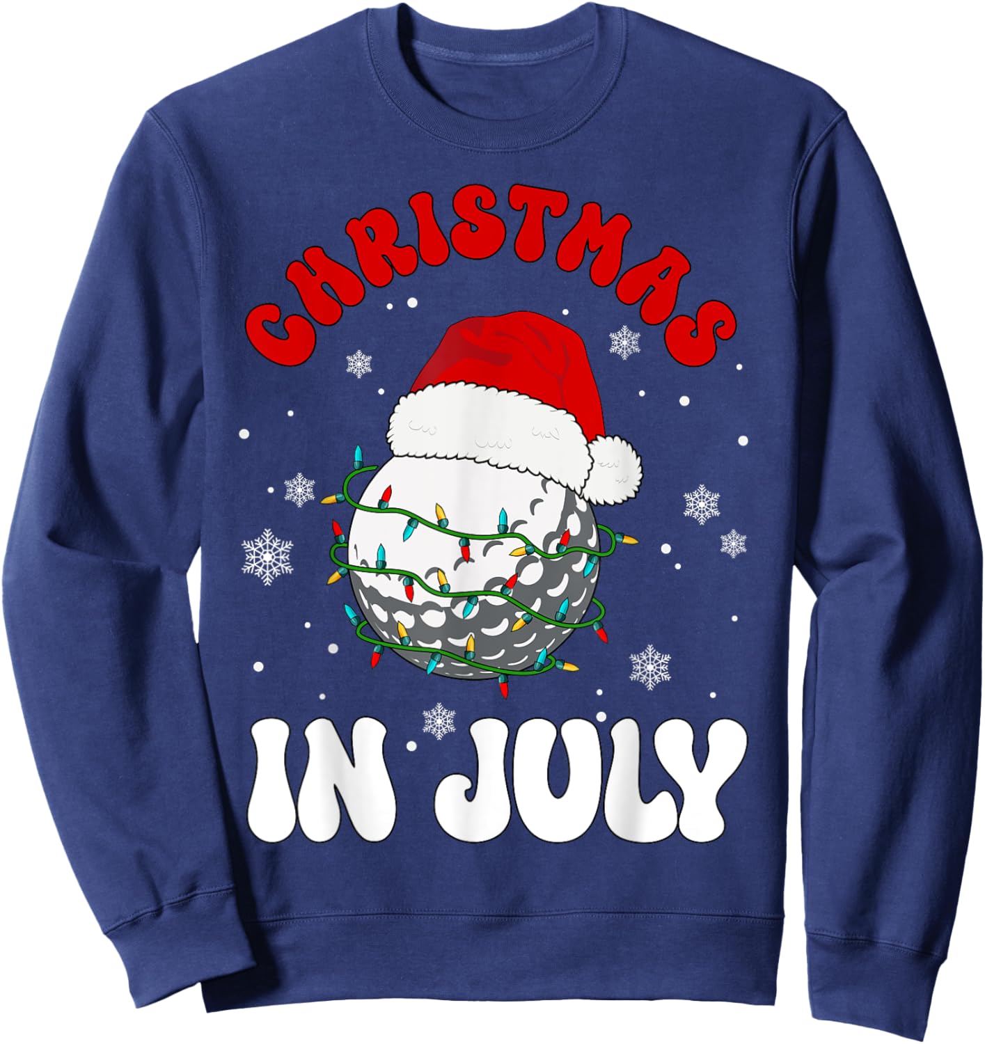 Colorful Santa Hat Lights Funny Golf Lover Christmas In July Sweatshirt - Sweatshirt | Navy