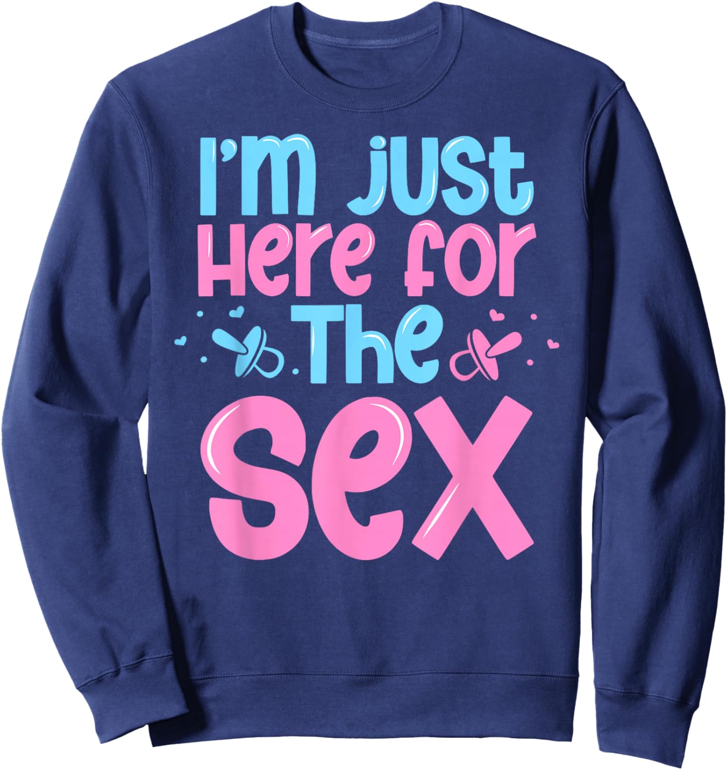 Baby announcement gender reveal here for the baby party Sweatshirt - Sweatshirt | Navy
