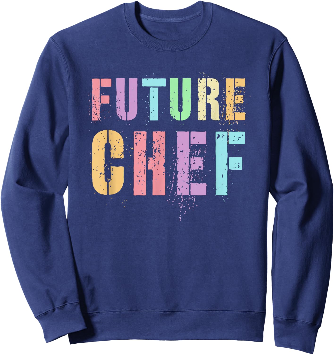 Funny FUTURE CHEF In Training Cooking Culinary Arts Kitchen Sweatshirt - Sweatshirt | Navy