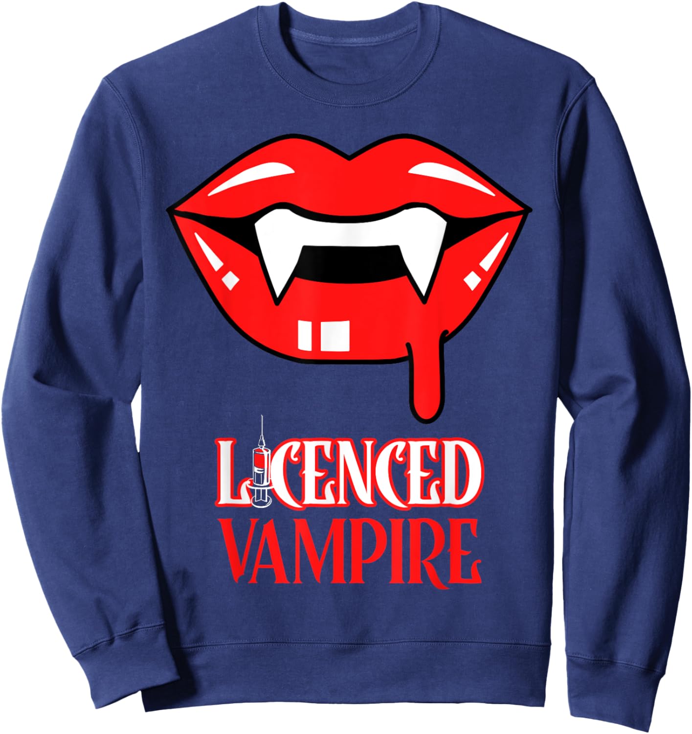 Phlebotomy Specialist Drawing Blood Expert Licensed Vampire Sweatshirt - Sweatshirt | Navy