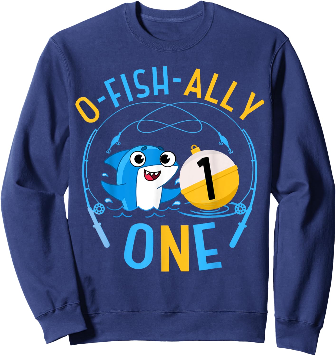 Ofishally One 1st Birthday Fishing Theme O-Fishally 1 Family Sweatshirt - Sweatshirt | Navy