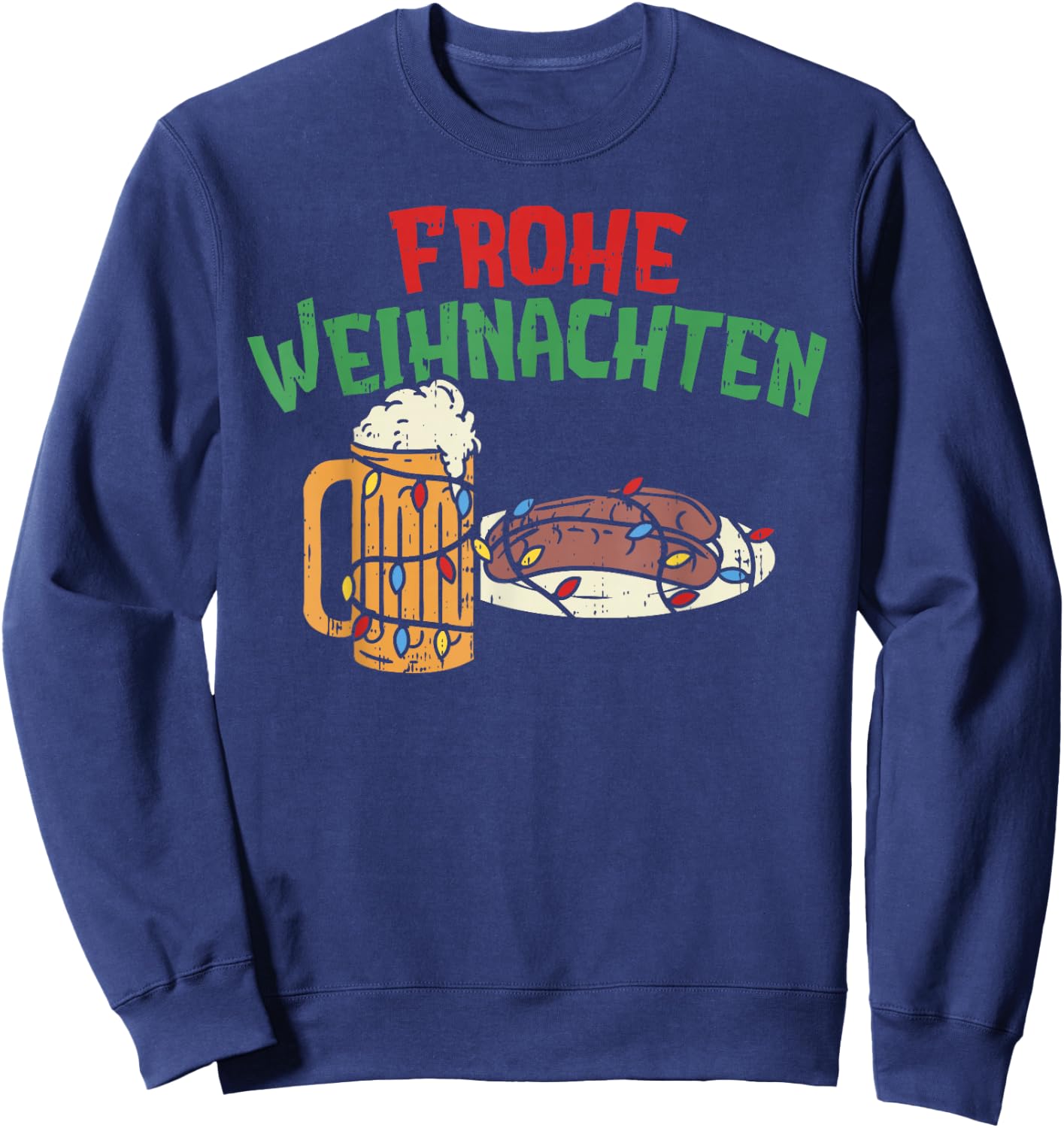 Frohe Weihnachten Shirt Germany Christmas Beer Bratwurst Sweatshirt - Sweatshirt | Navy