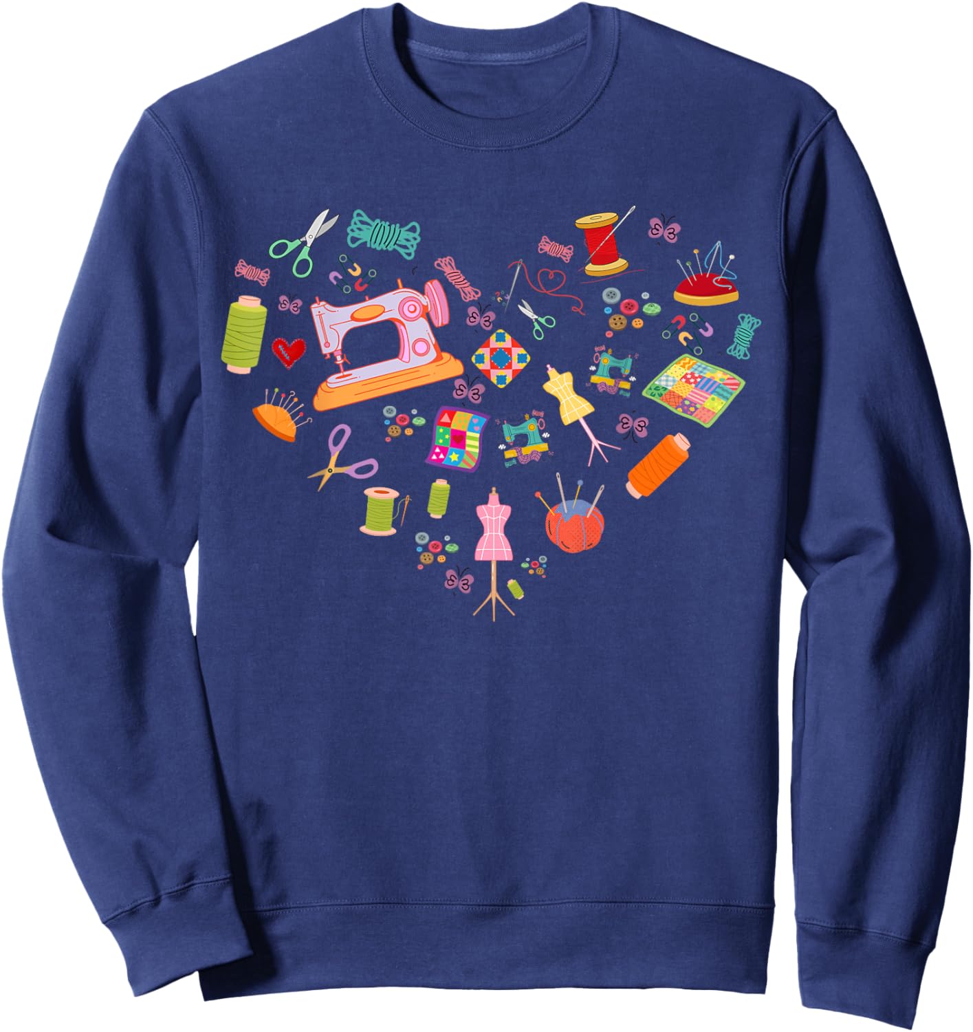 Sewing Quilting Machine Quilters Funny Sewing Lover heart Sweatshirt - Sweatshirt | Navy