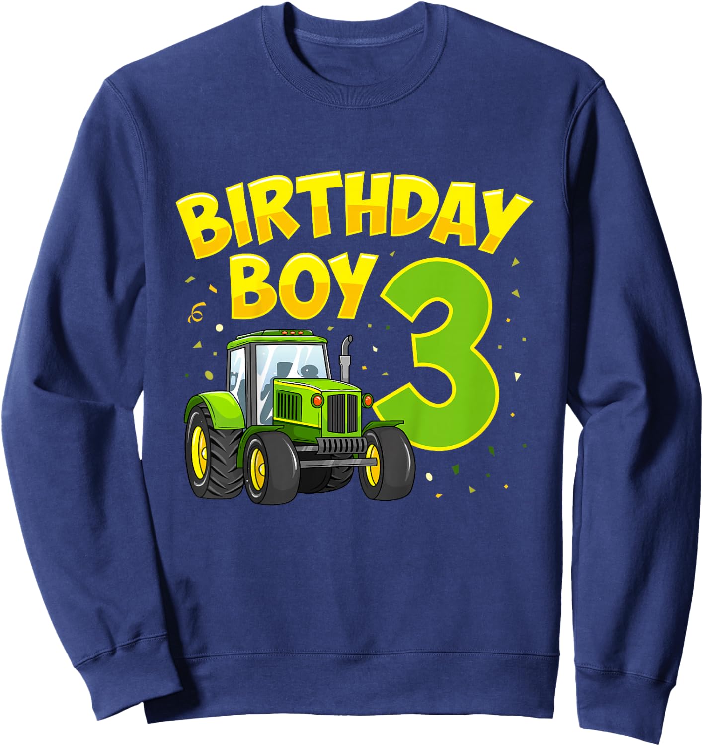 Kids 3rd Birthday Boy 3 Year Old Farm Truck Tractor Party Sweatshirt - Sweatshirt | Navy