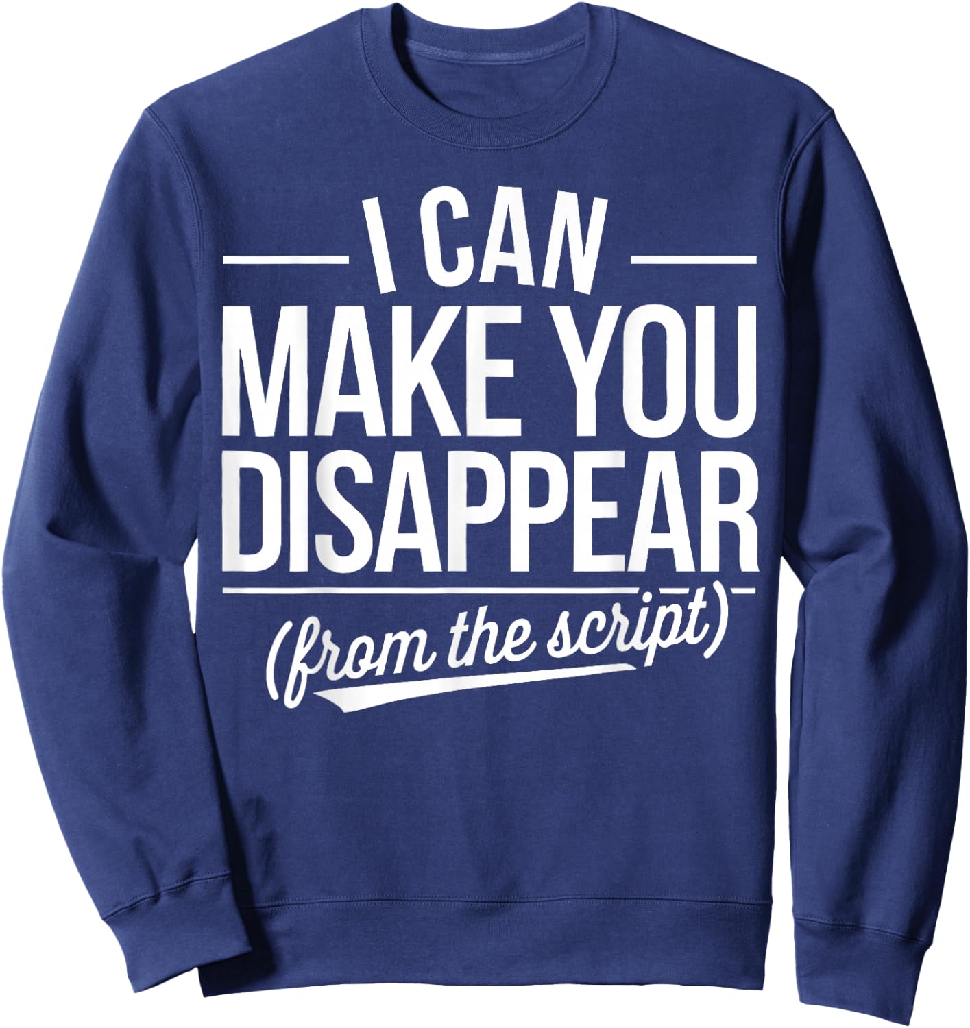 Stage Manager Hilarious Theater Manager Sweatshirt - Sweatshirt | Navy