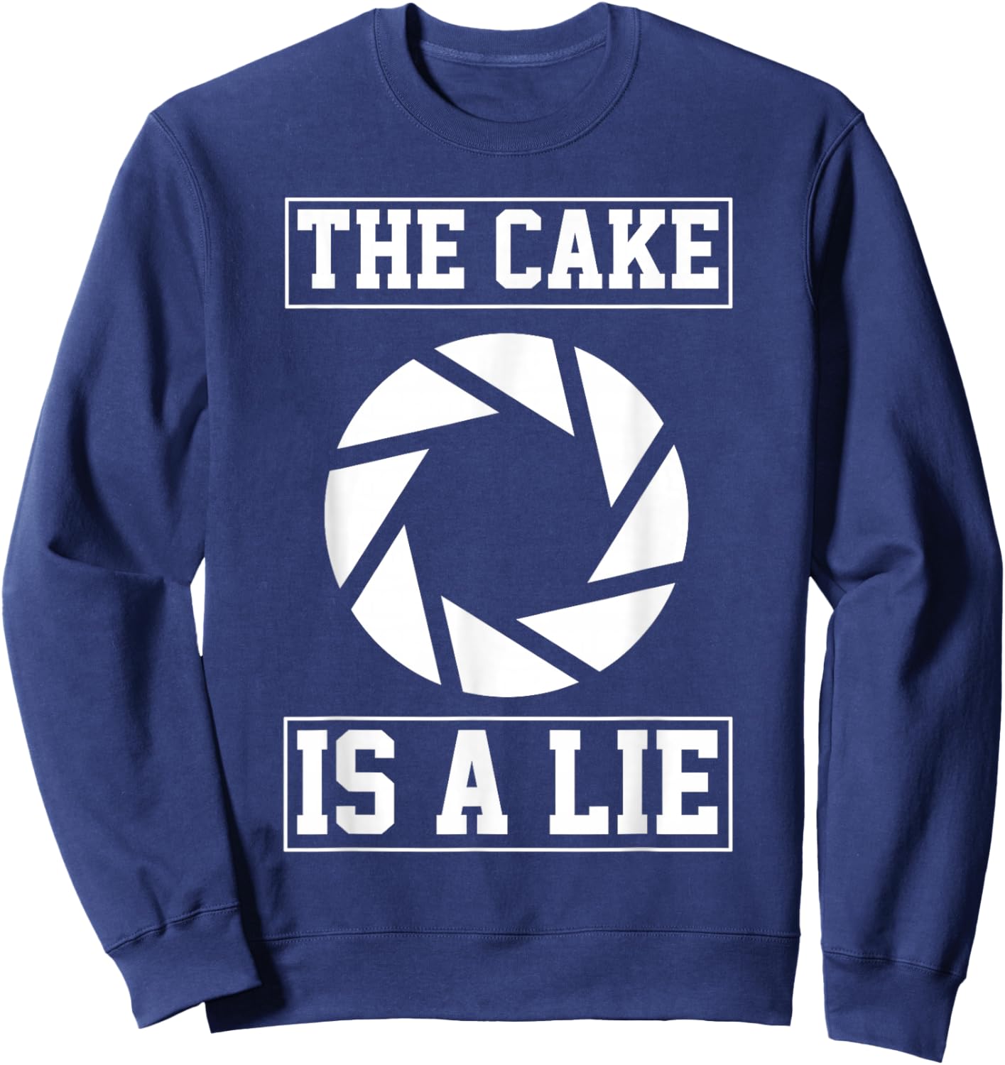 The cake is a Lie Sweatshirt - Sweatshirt | Navy