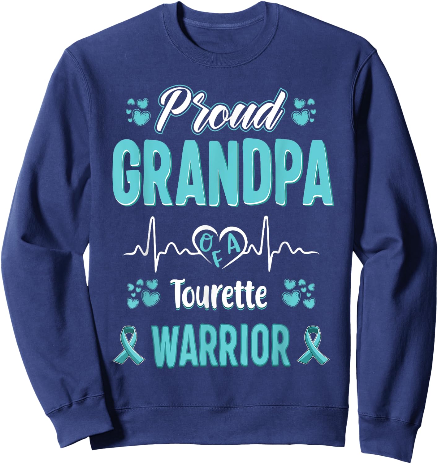 proud Grandpa Tourette syndrome warrior awareness ribbon Sweatshirt - Sweatshirt | Navy