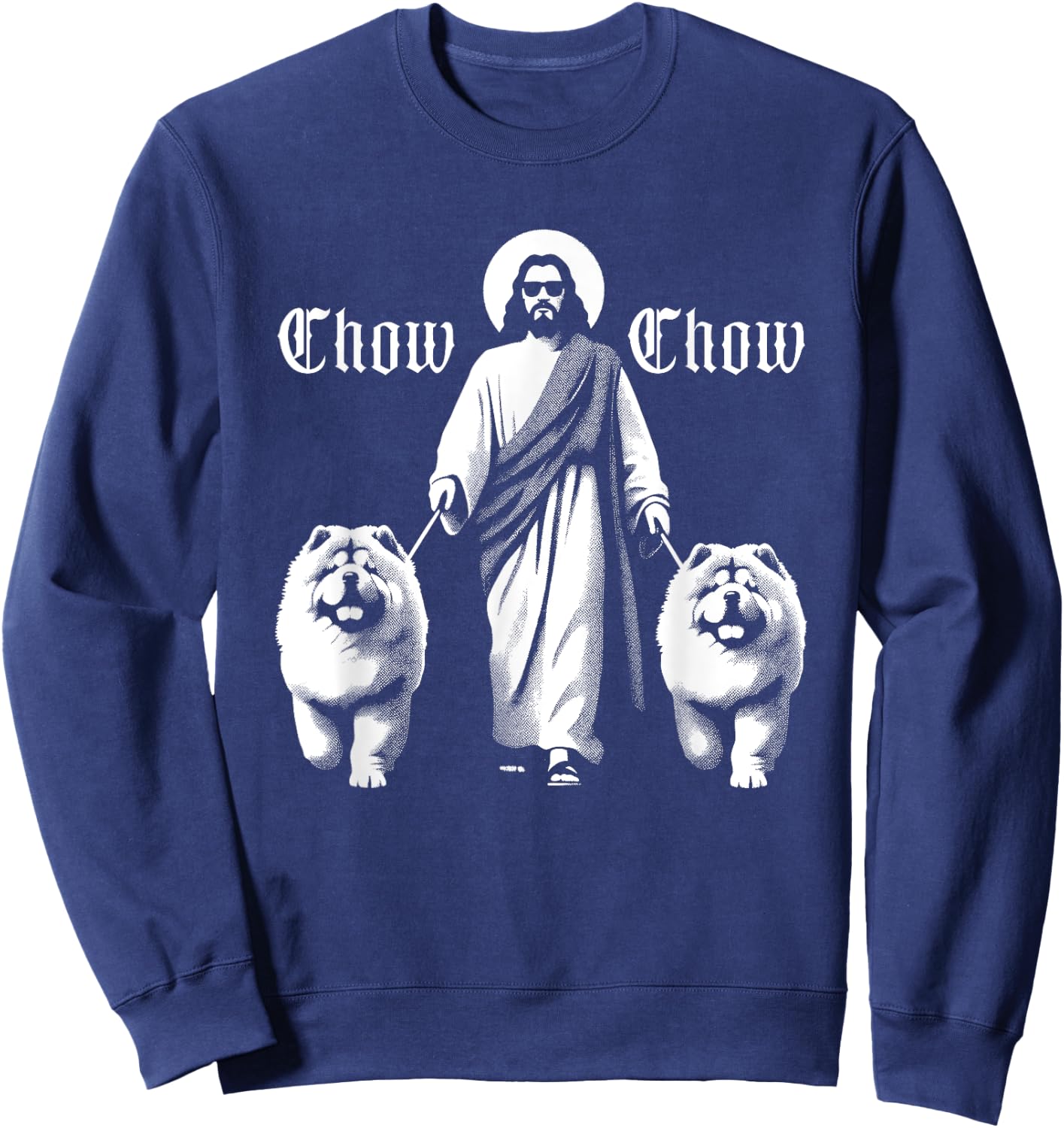 Jesus Chow Chow Dogs - Funny Christian Religious Dog Lover Sweatshirt - Sweatshirt | Navy