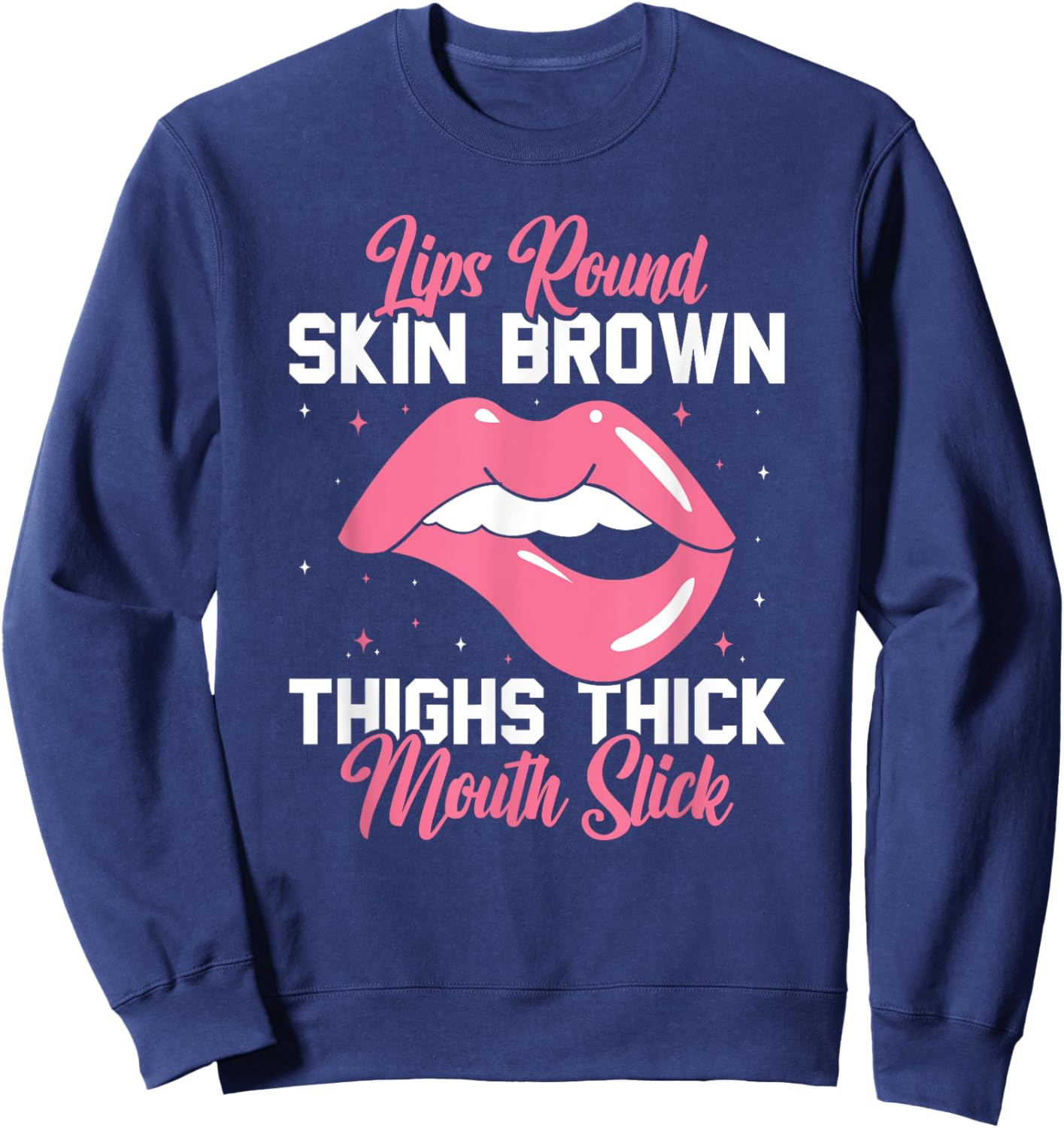 Lips Round Skin Brown Thigh Thick Fitness Workout Sweatshirt - Sweatshirt | Navy