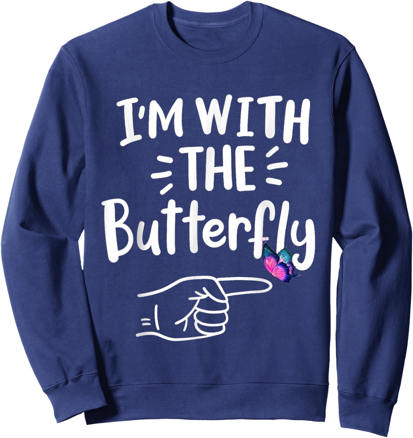 I'm With Butterfly Party Matching Couples Halloween Costume Sweatshirt - Sweatshirt | Navy