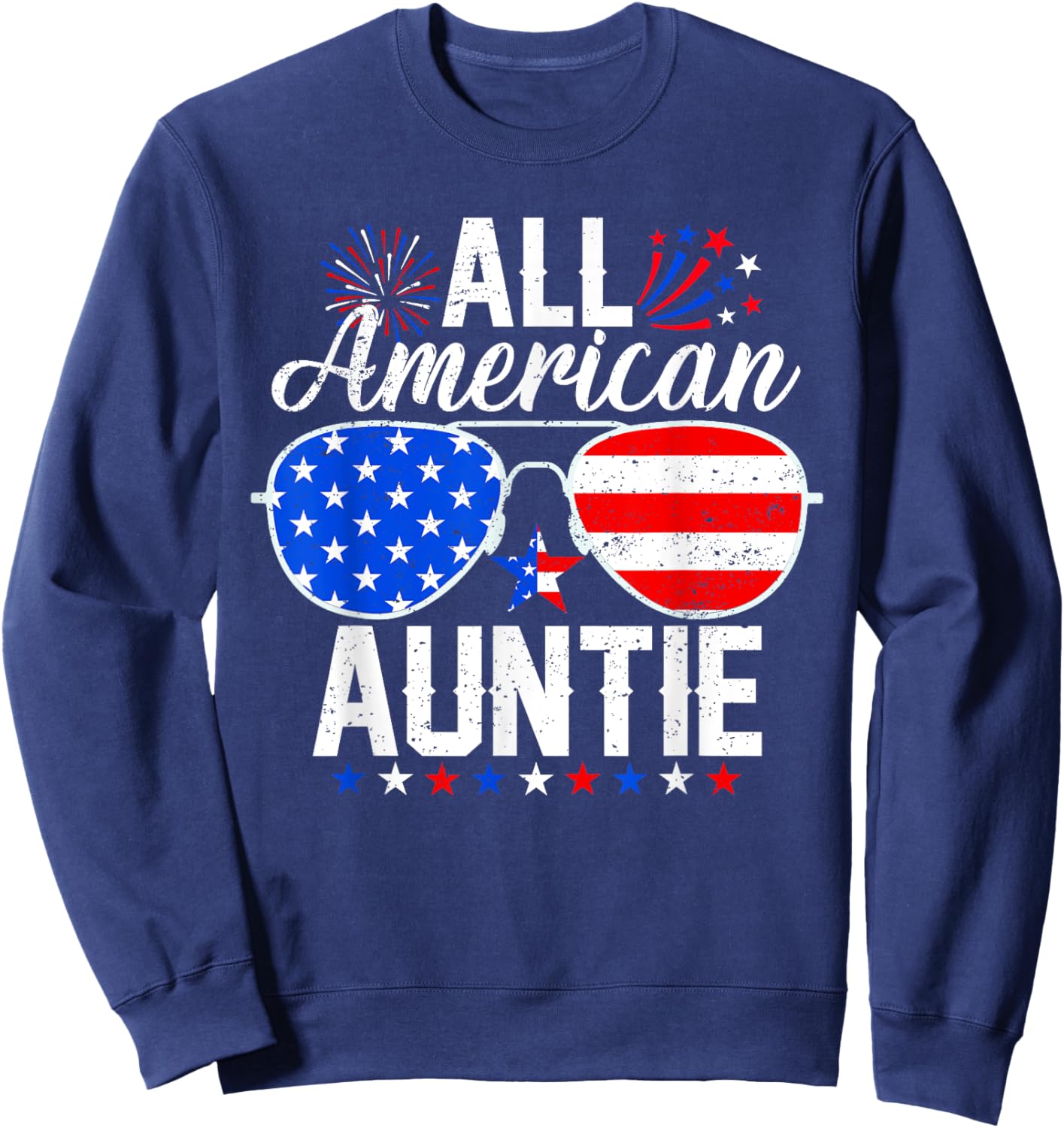 All American Auntie Funny 4th of July Family Matching Sweatshirt - Sweatshirt | Navy