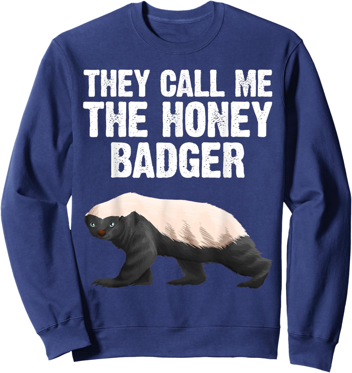Cool Honey Badger Design Women Honey Badger Lover Sweatshirt - Sweatshirt | Navy