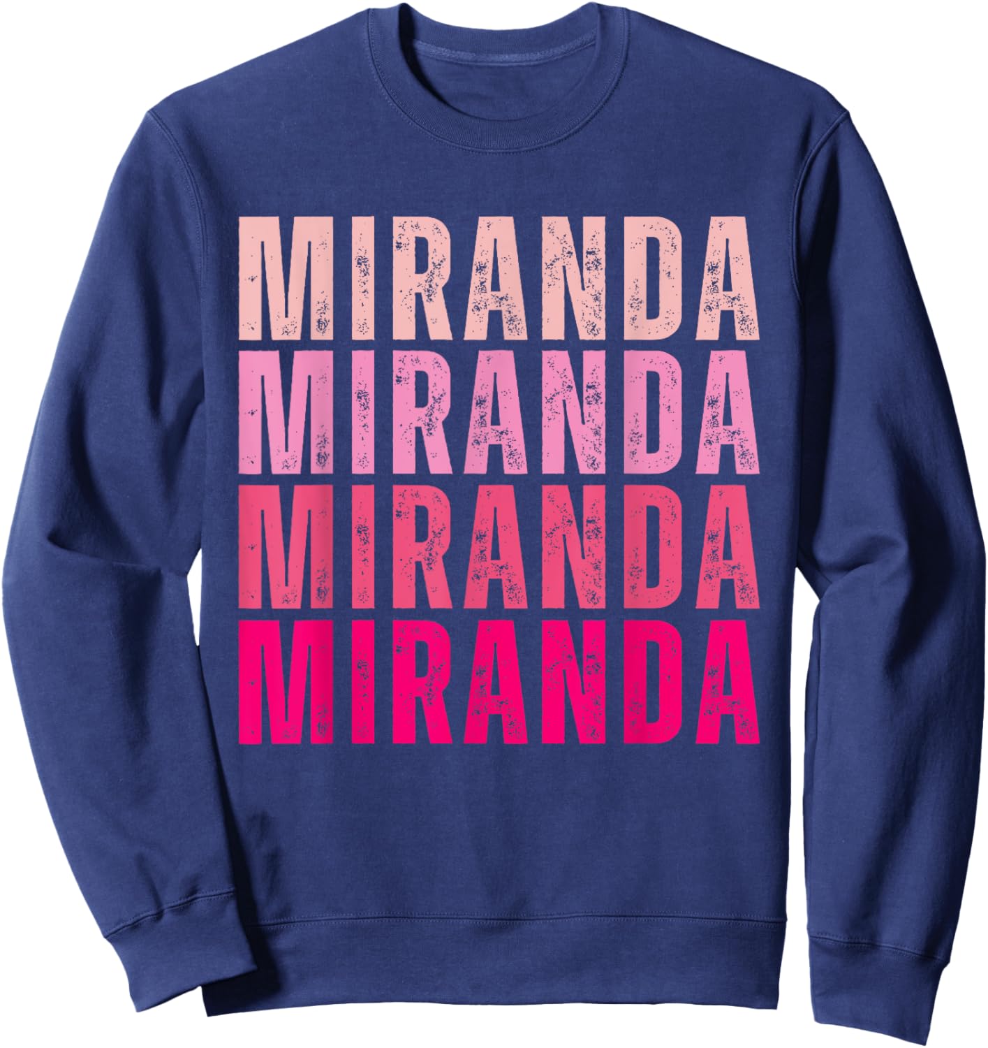 Miranda Personalized Name I Love Miranda Vintage Sweatshirt - Sweatshirt | Navy
