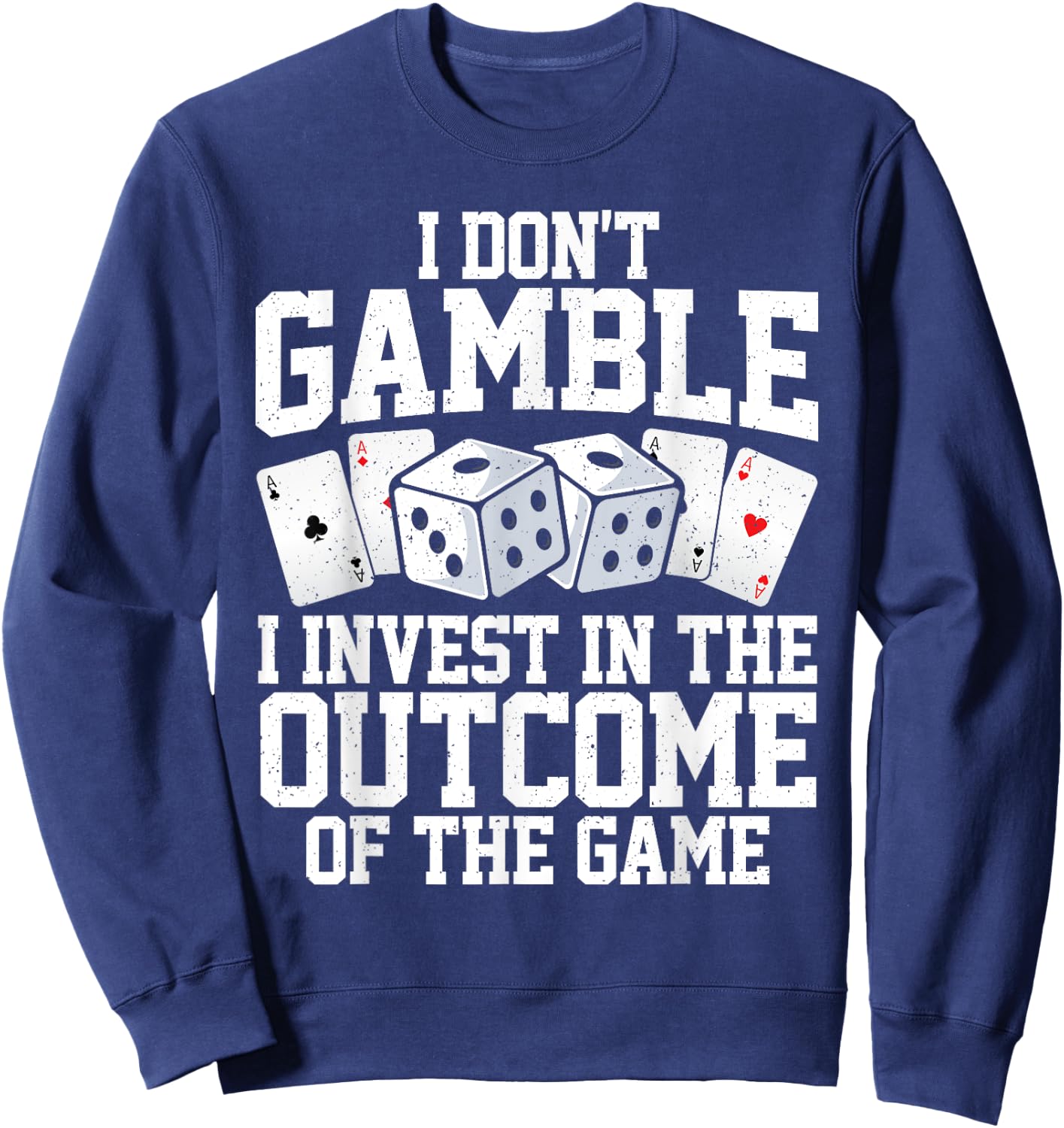 Funny Gambling Art Women Casino Poker Player Gambler Sweatshirt - Sweatshirt | Navy
