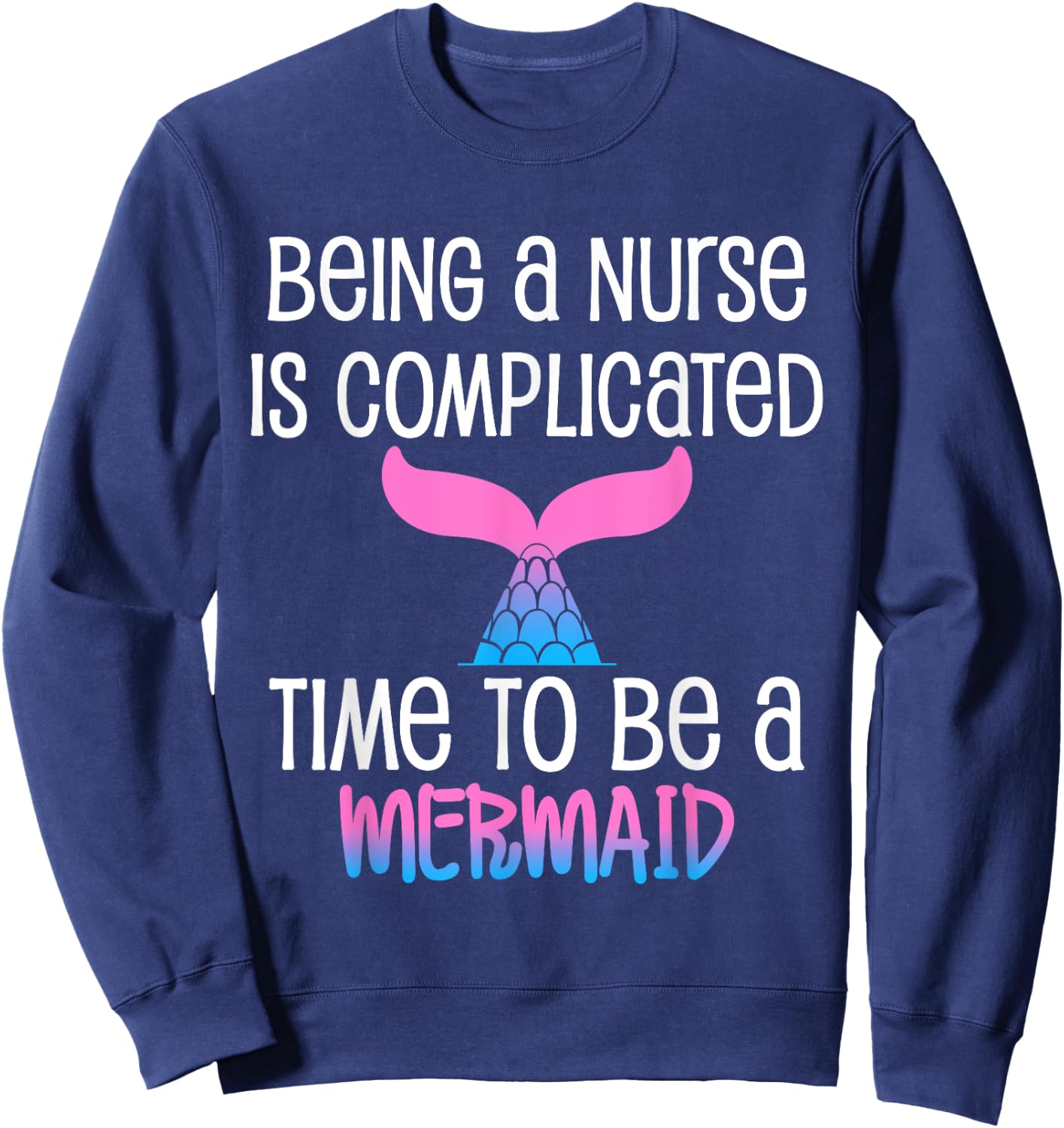 Cute School Nurse Shirt Mermaid Nurse Sweatshirt - Sweatshirt | Navy