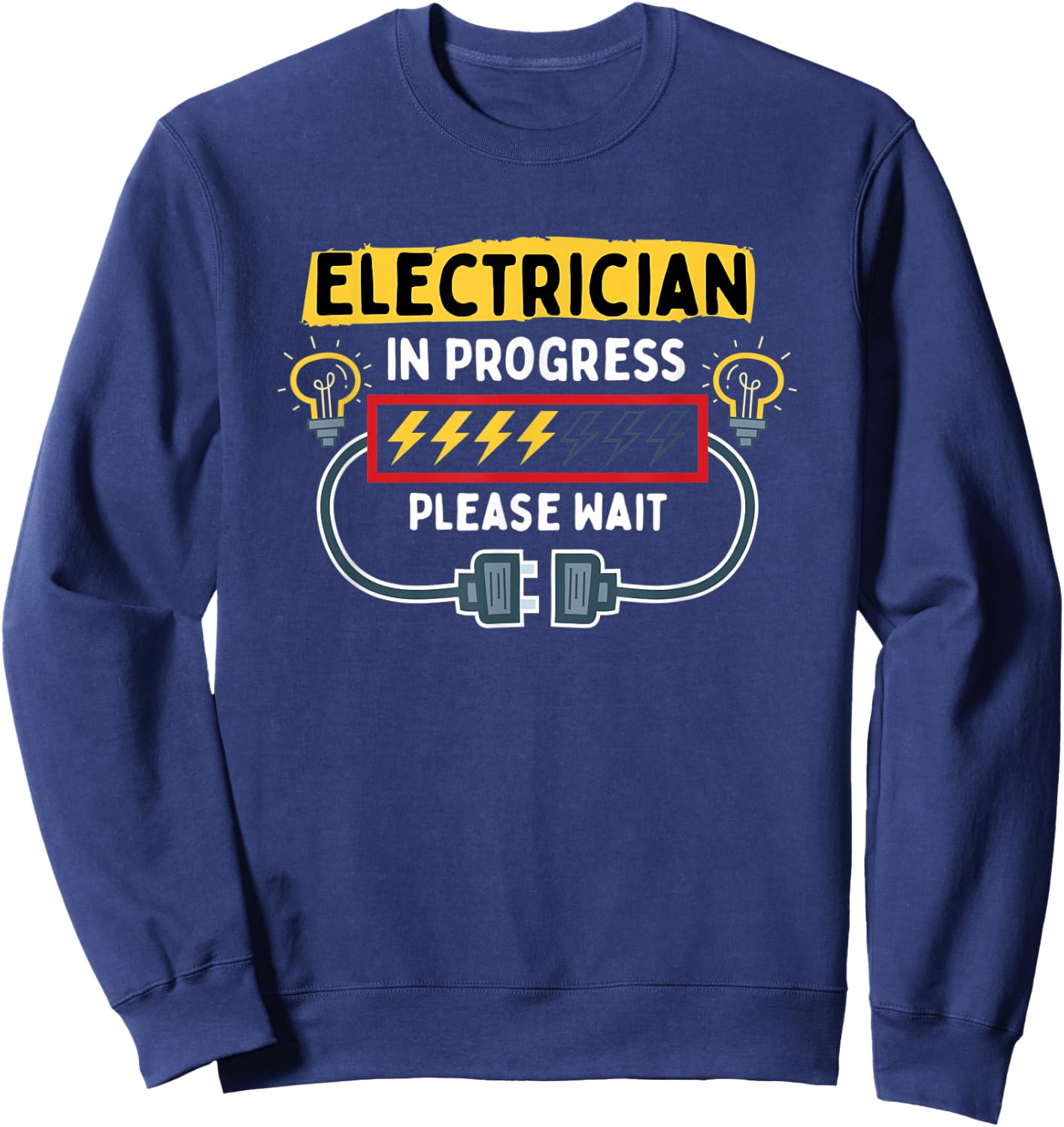 Electrician In Progress Future Lineman Funny Electrician Sweatshirt - Sweatshirt | Navy