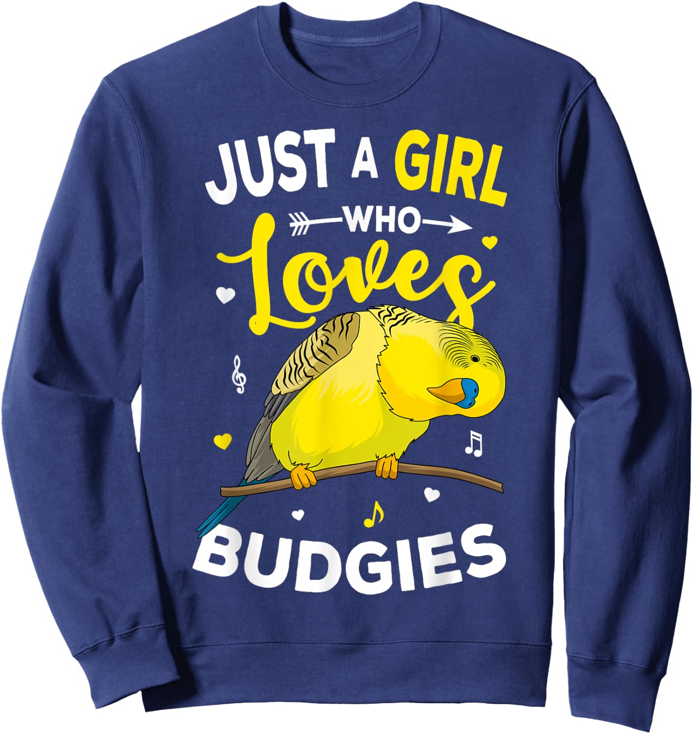 Just A Girl Who Loves Budgies Parakeet Budgerigar Girls Gift Sweatshirt - Sweatshirt | Navy