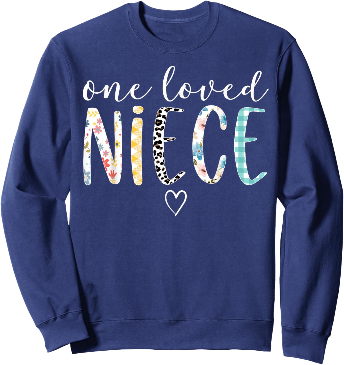 Niece Gifts Women One Loved Niece Mother's Day Sweatshirt - Sweatshirt | Navy