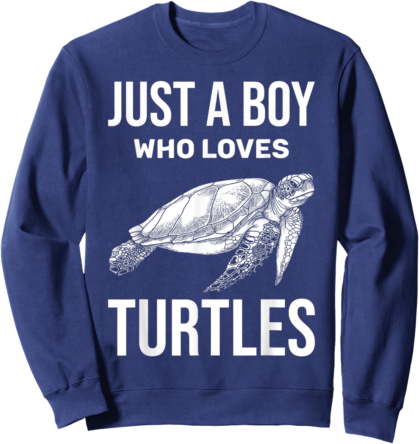 Just A Boy Who Loves Turtles Zoo Keeper Boys Gift Sea Turtle Sweatshirt - Sweatshirt | Navy