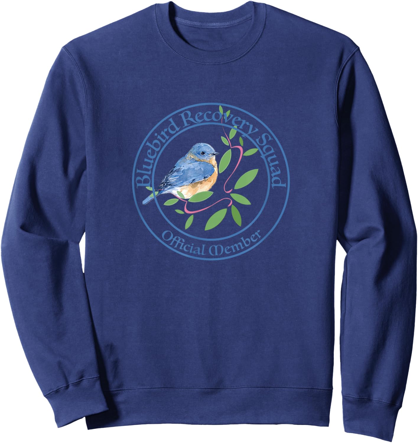 Bluebird Recovery, Eastern Bluebirds, Bluebird Volunteers Sweatshirt - Sweatshirt | Navy