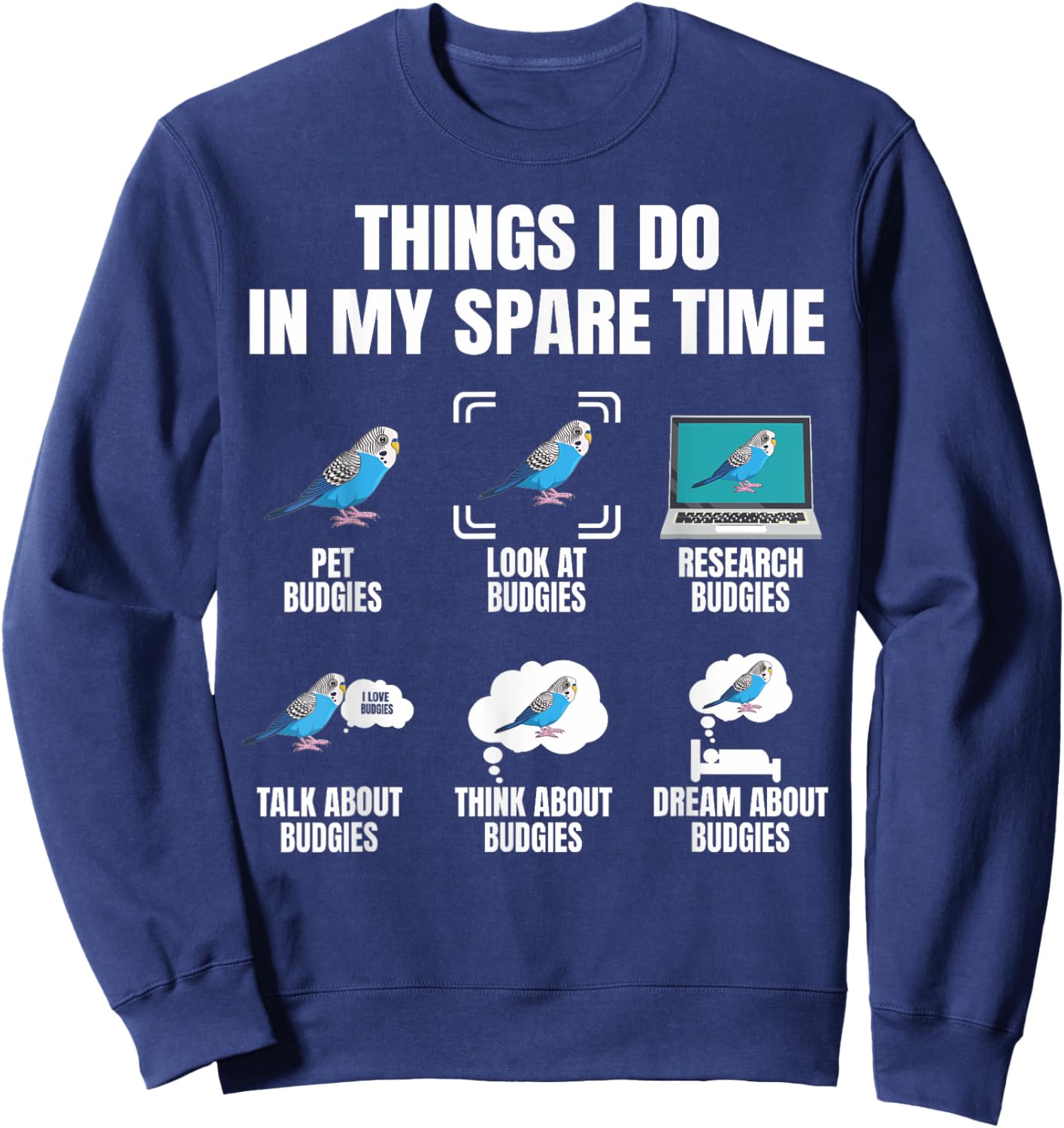 Budgie Dress Budgie Necklace Bird Food Accessories Parakeet Sweatshirt - Sweatshirt | Navy