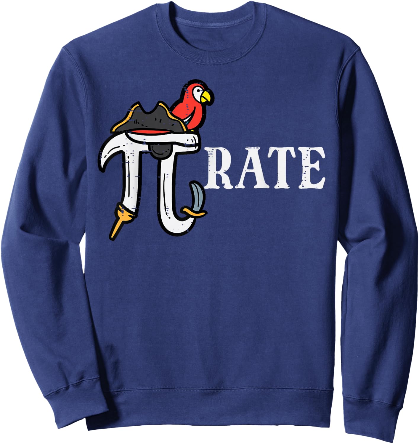 Pirate Pi Funny Math Pie Halloween Costume Teacher Men Women Sweatshirt - Sweatshirt | Navy