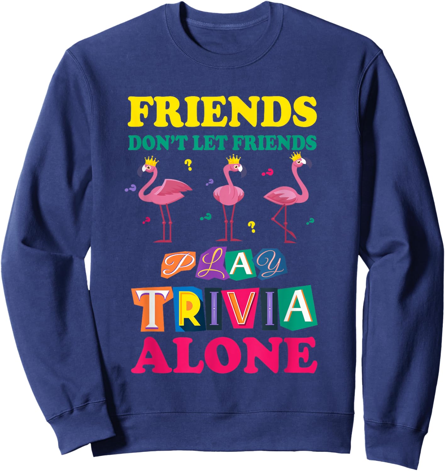 Trivia Night Game Team Sweatshirt - Sweatshirt | Navy