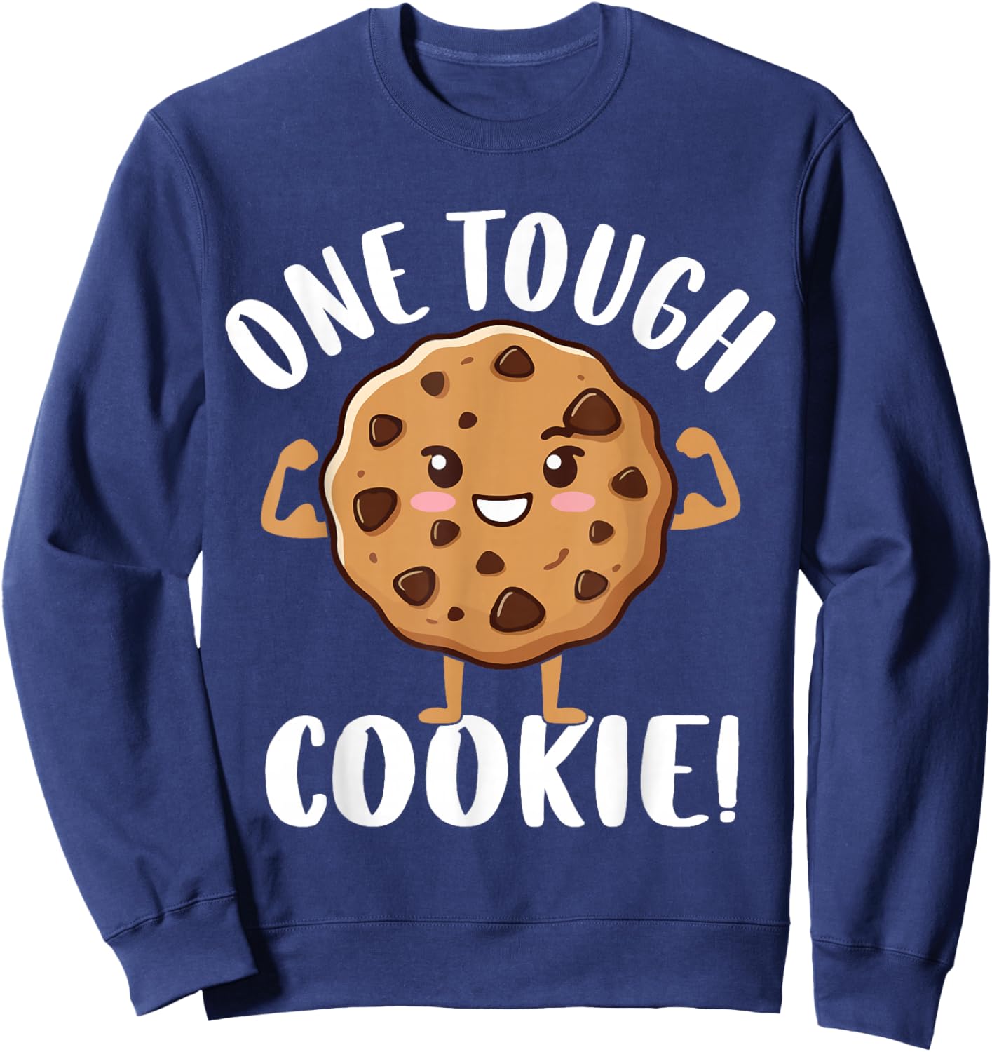 One Tough Cookie Sweatshirt - Sweatshirt | Navy