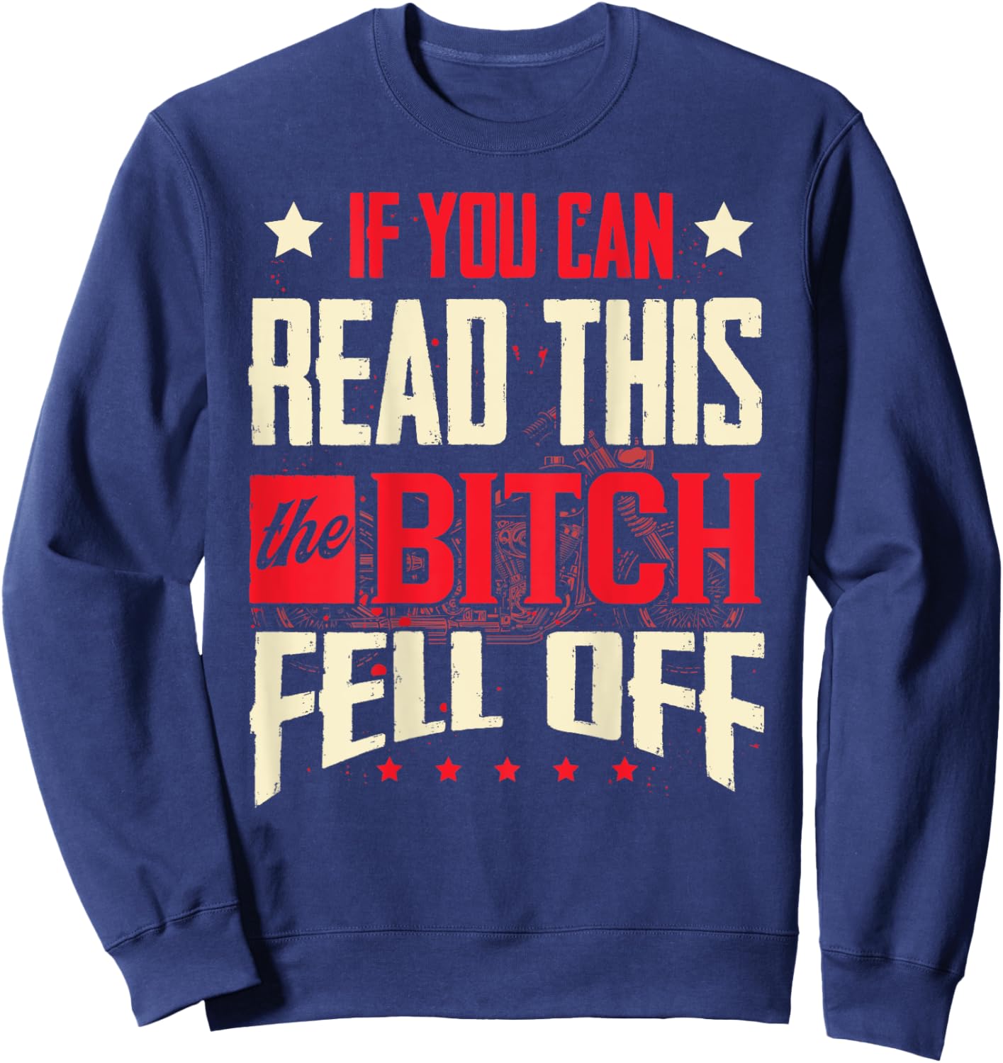 If You Can Read This She Fell Off, Biker Back Print Sweatshirt - Sweatshirt | Navy