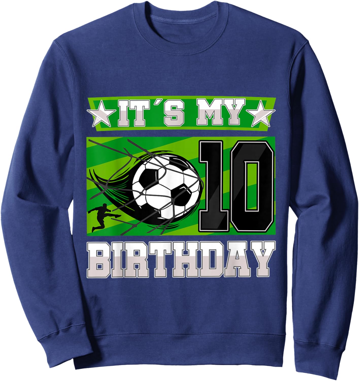 Soccer Birthday Party - 10th Birthday Boy 10 Years Old Sweatshirt - Sweatshirt | Navy