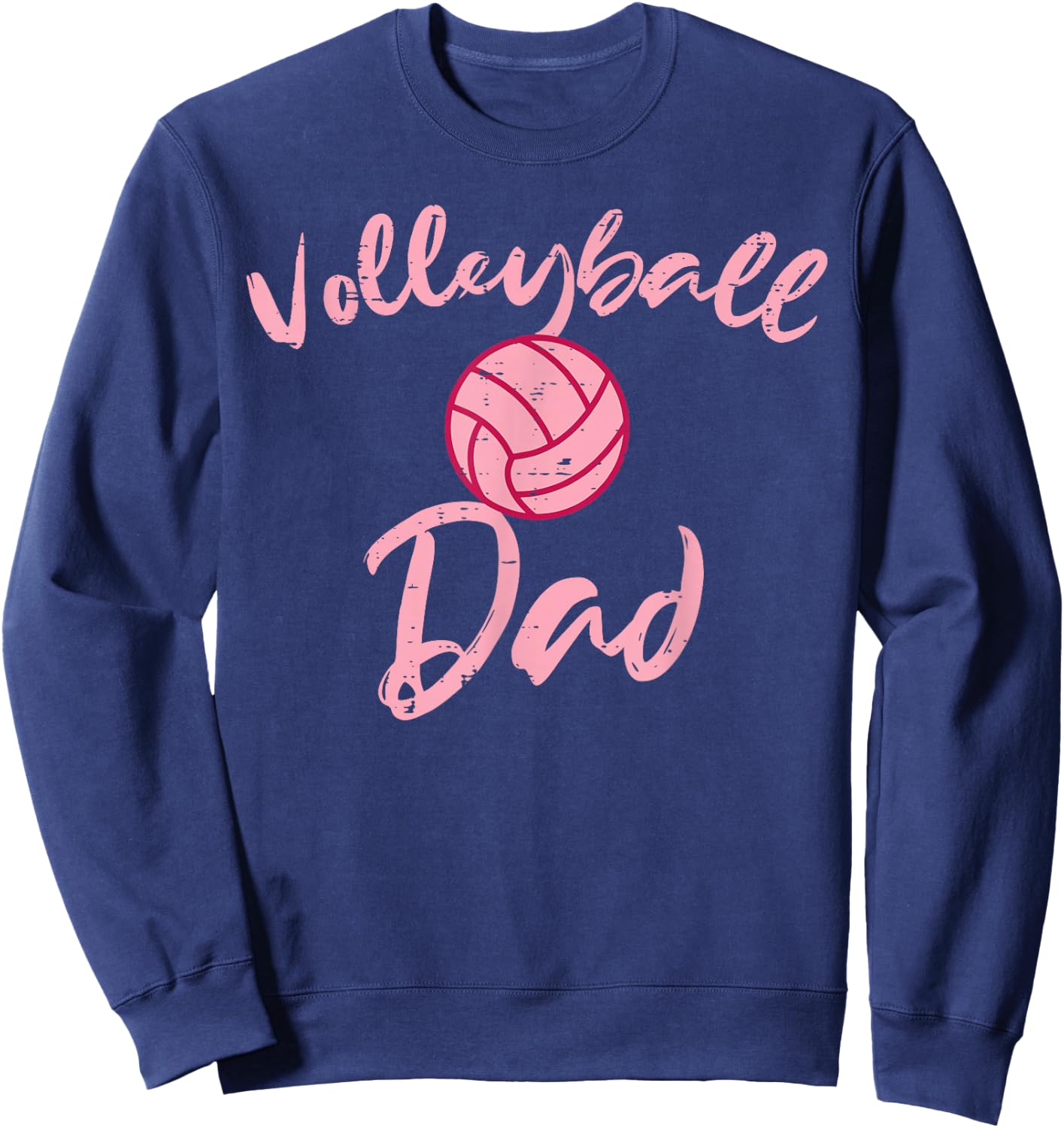 Pink Volleyball Dad Cute Family Matching Daddy Papa Men Sweatshirt - Sweatshirt | Navy