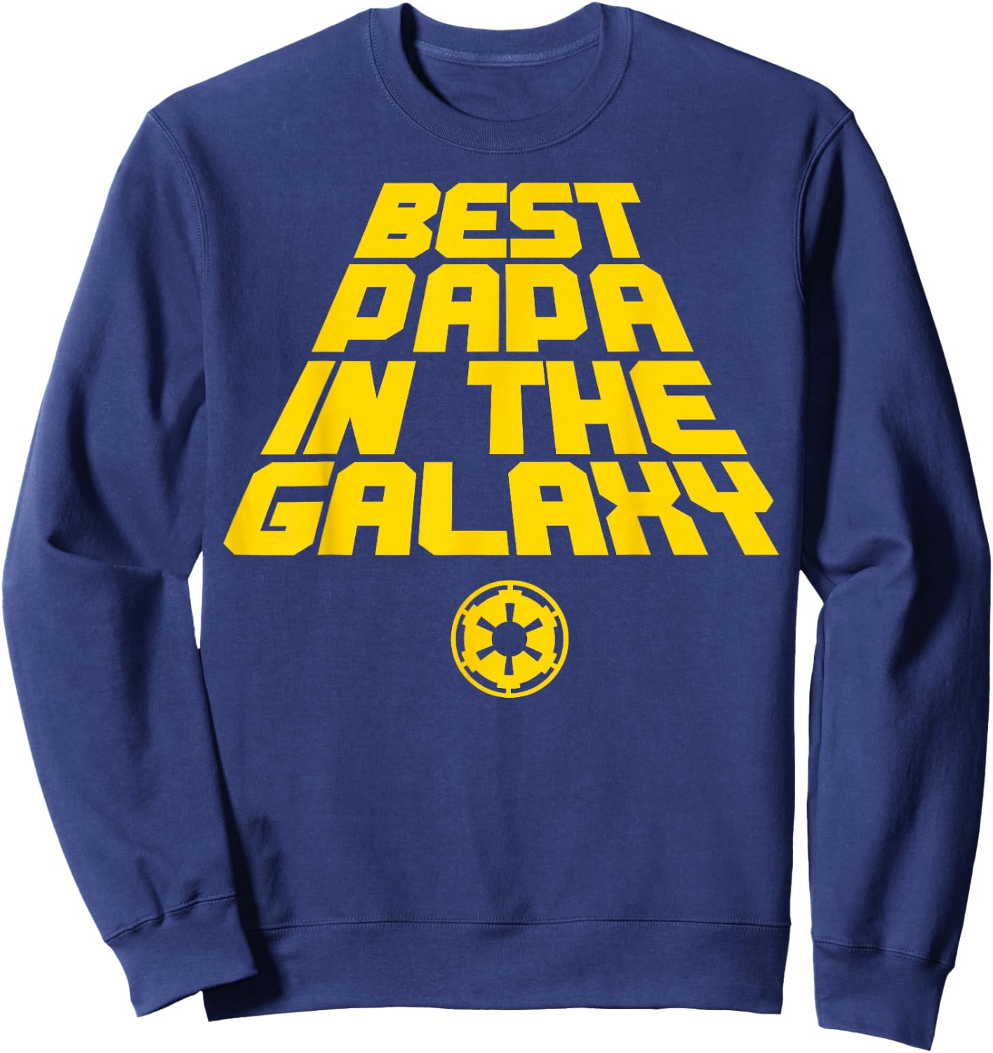 Star Wars Best Papa In The Galaxy Sweatshirt - Sweatshirt | Navy