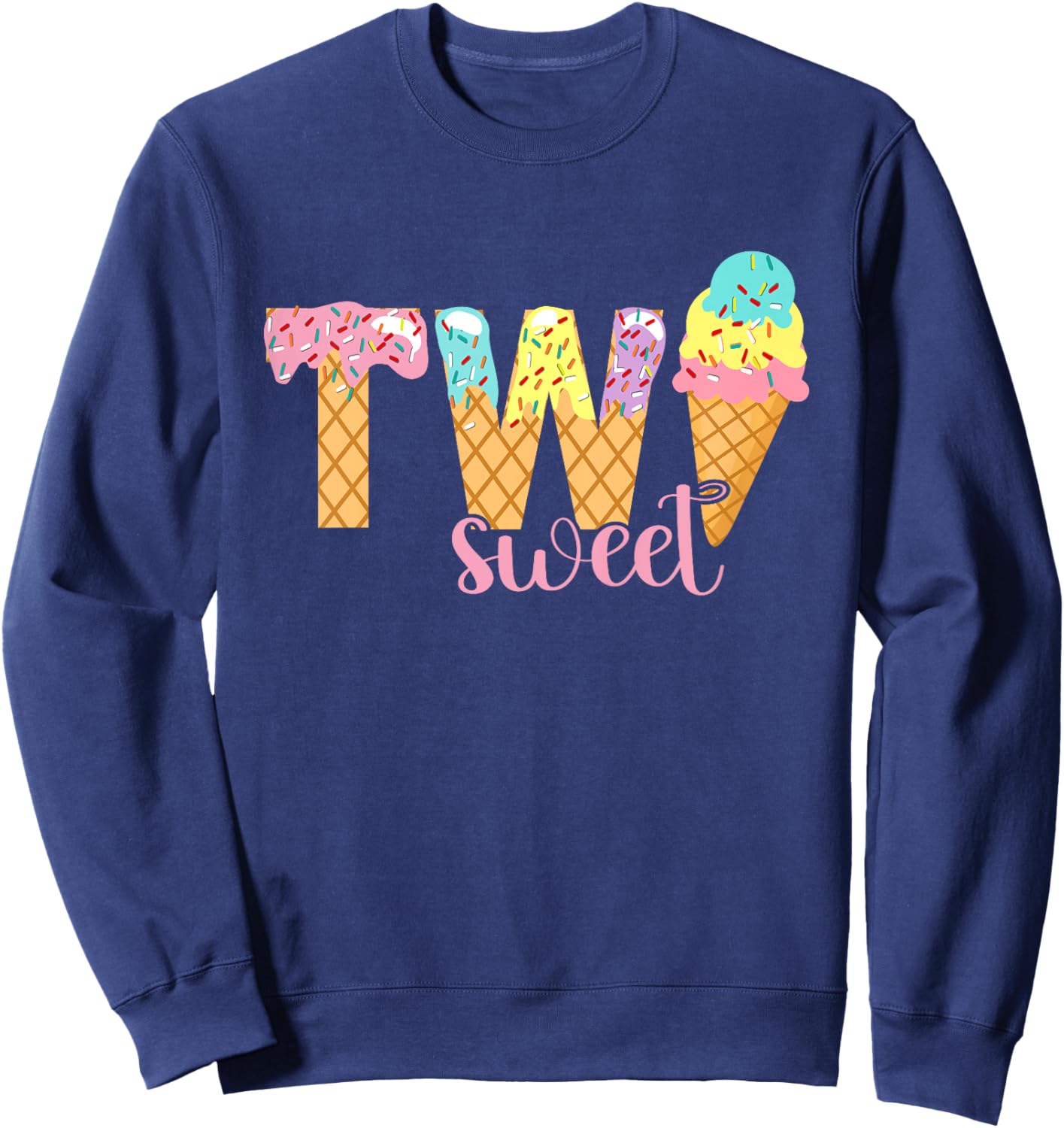 Two Sweet Birthday Shirt Girl 2 Ice Cream 2nd Birthday Sweatshirt - Sweatshirt | Navy