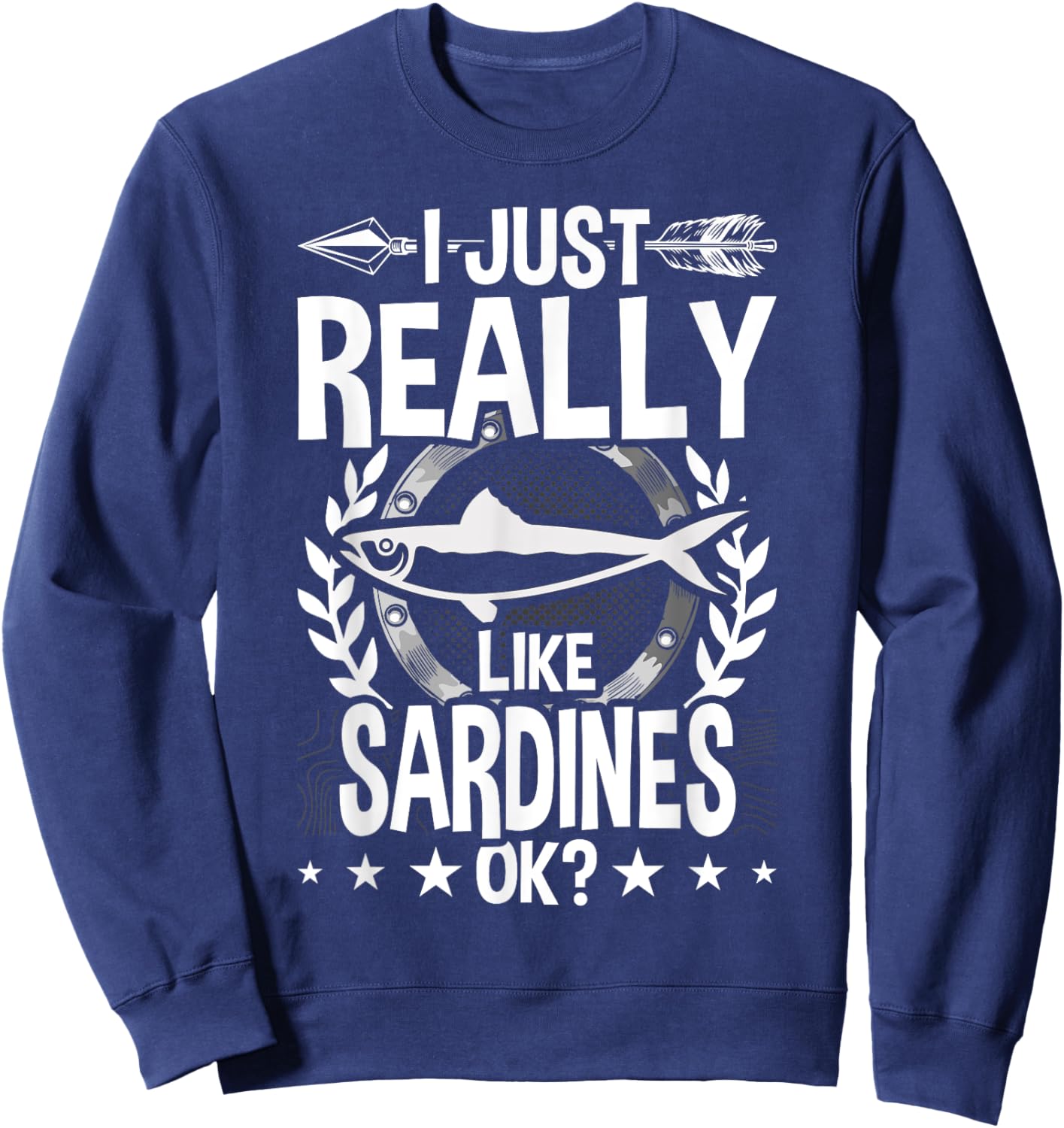 I Just Really Like Sardines Sweatshirt - Sweatshirt | Navy