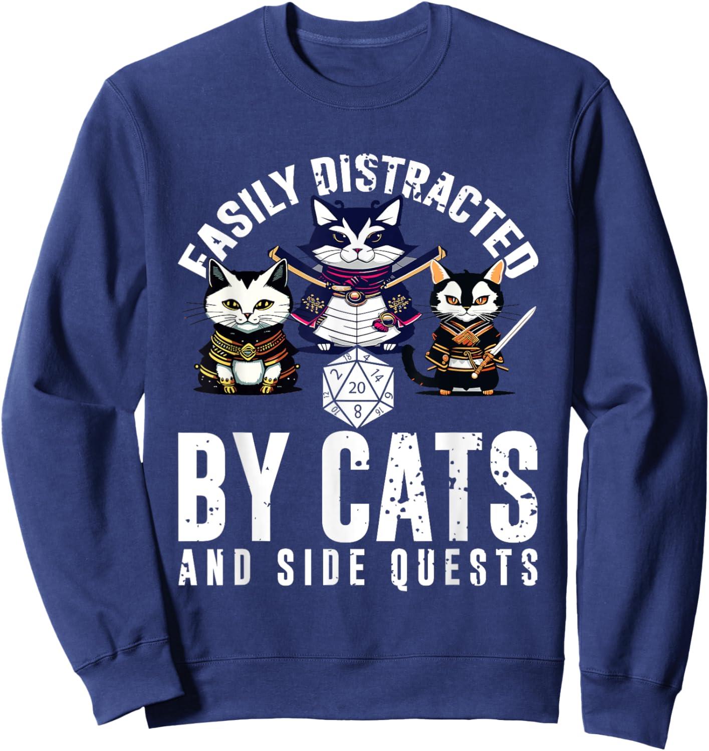 Cats Side Quest Easily Distracted Side Quests Gaming Dice Sweatshirt - Sweatshirt | Navy